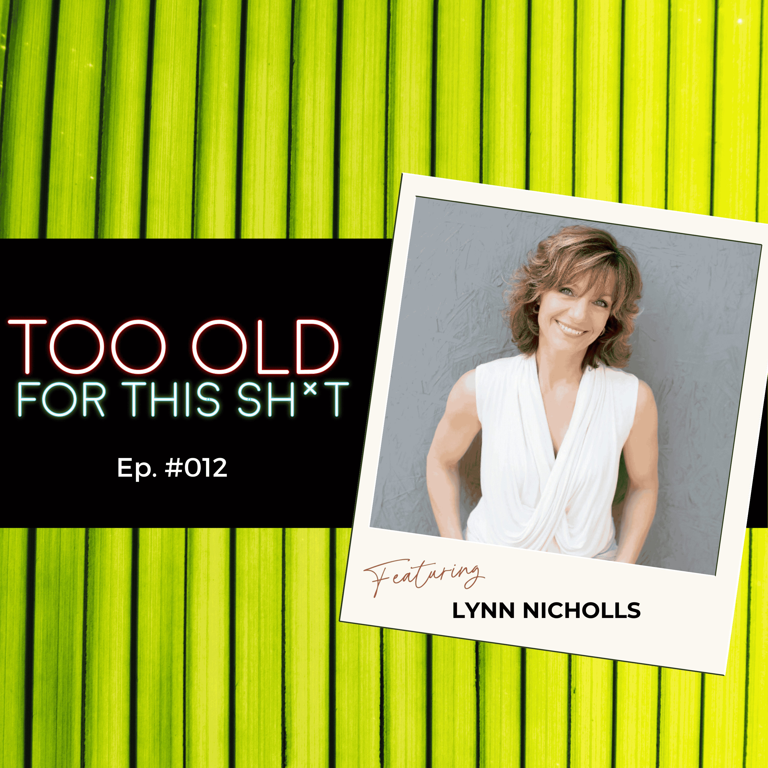 #012: Be Psychic, Not A Psycho, In Love - with Lynn Nicholls episode artwork
