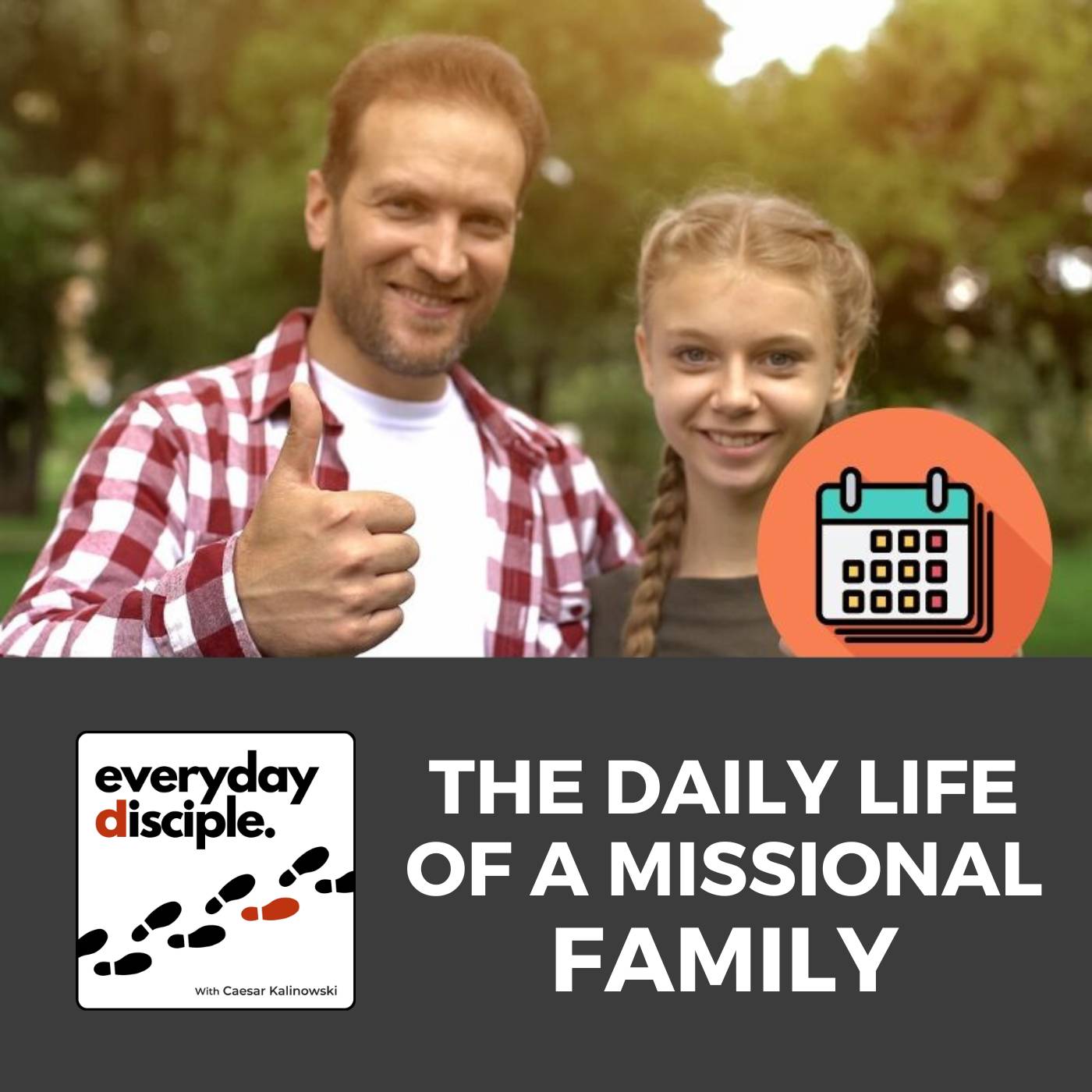 The Daily Life of a Missional Family