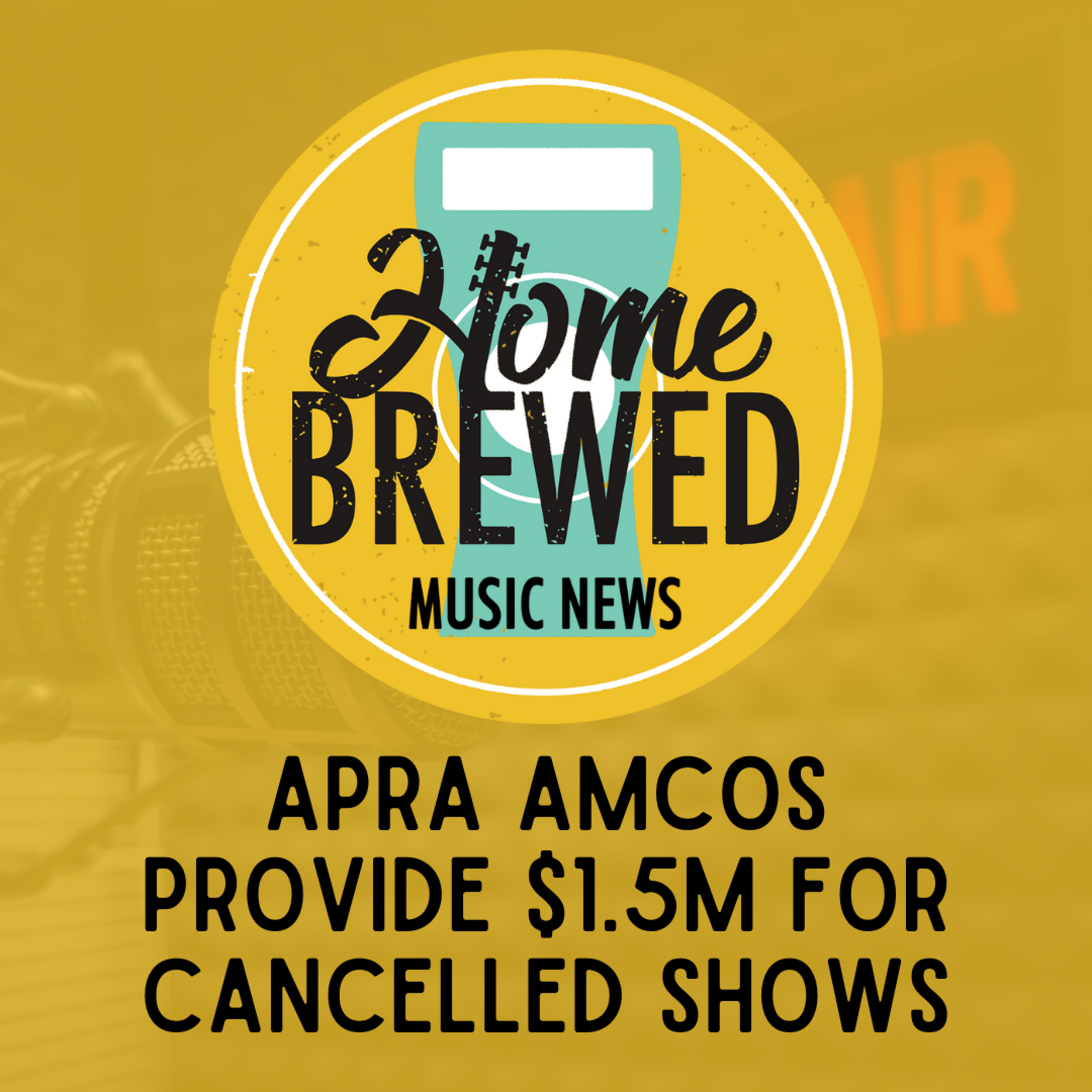 APRA AMCOS to pay $1.5m in live performance royalties for COVID-cancelled shows | Music News episode artwork
