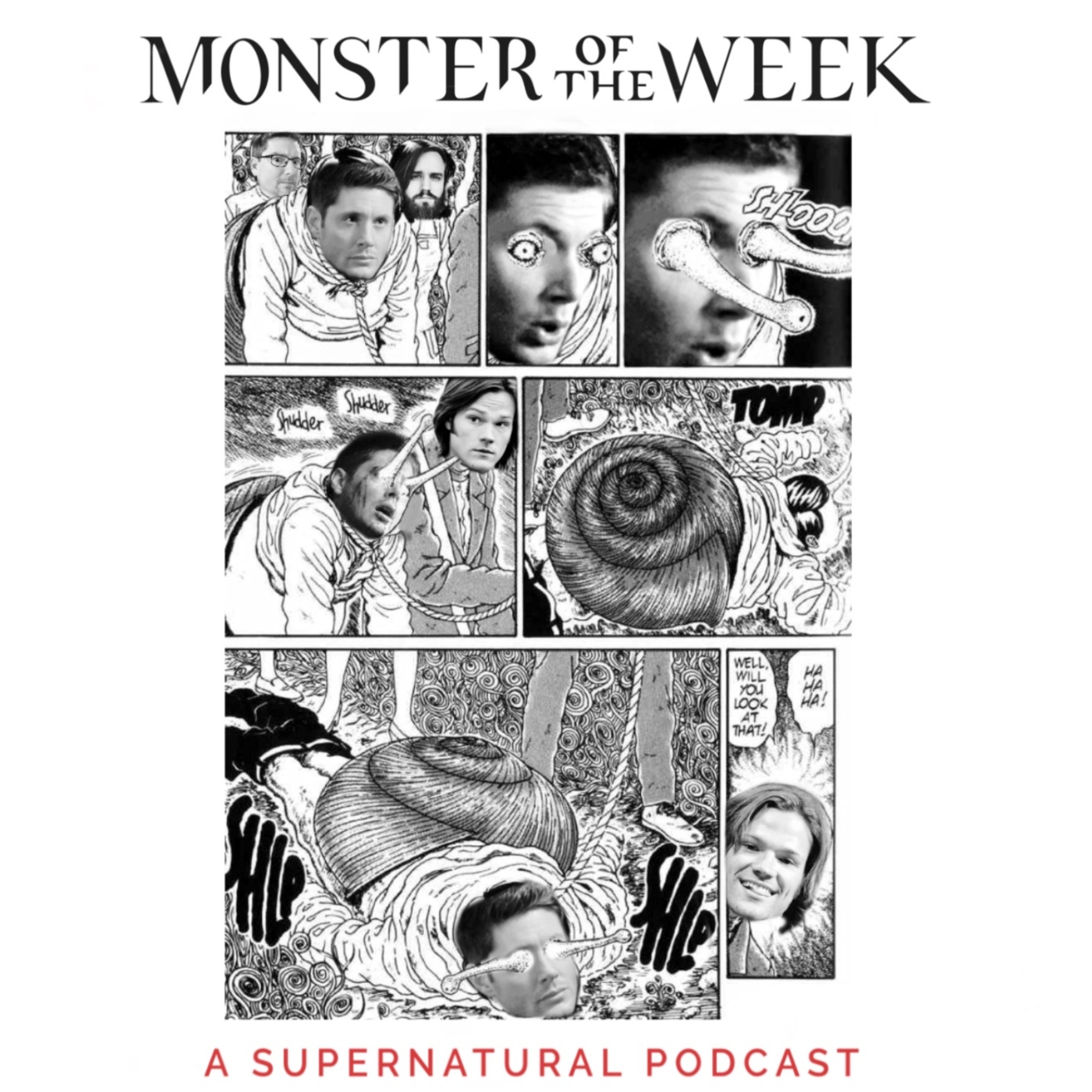 Monster Of The Week: A Supernatural Podcast