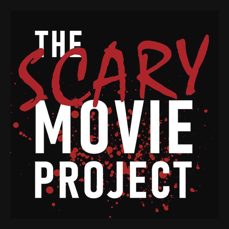 Artwork for podcast The Scary Movie Project