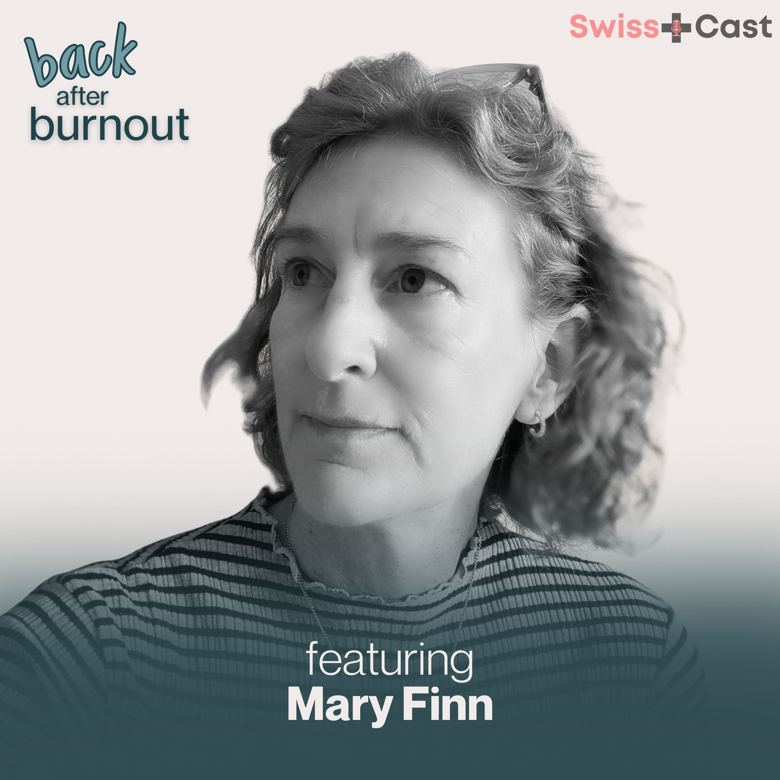 Ensuring a Smooth Transition: Supporting Employees Back to Work ft. Mary Finn