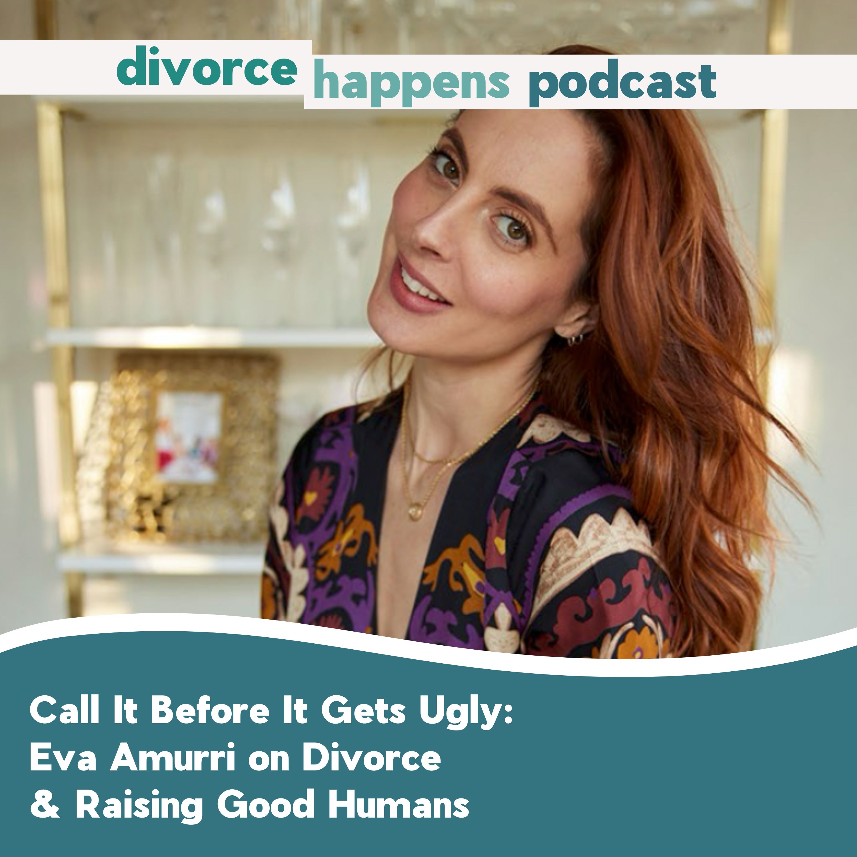 Call It Before It Gets Ugly: Eva Amurri on Divorce & Raising Good Humans