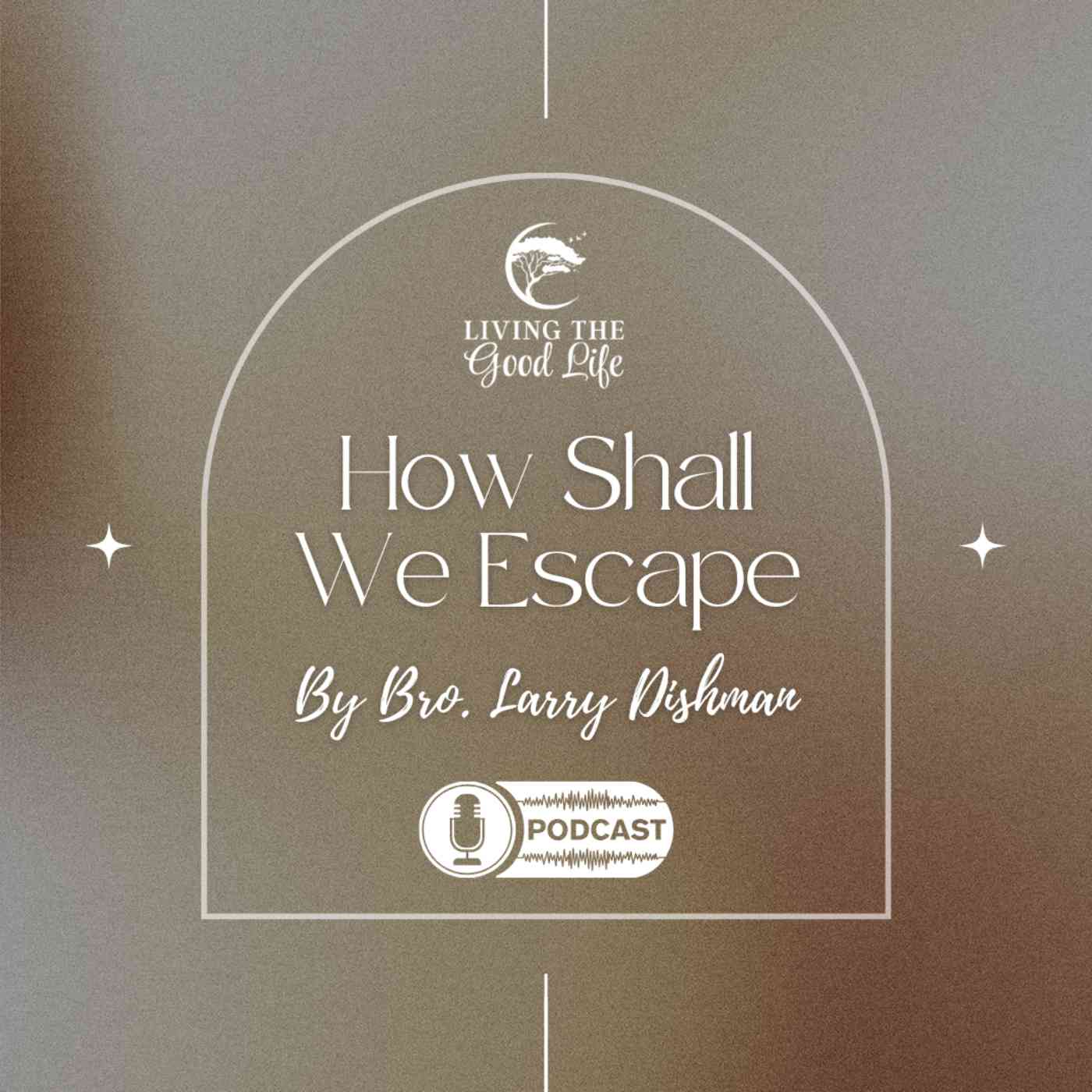 How Shall We Escape episode artwork