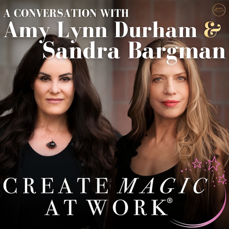 Artwork for podcast Create Magic At Work®