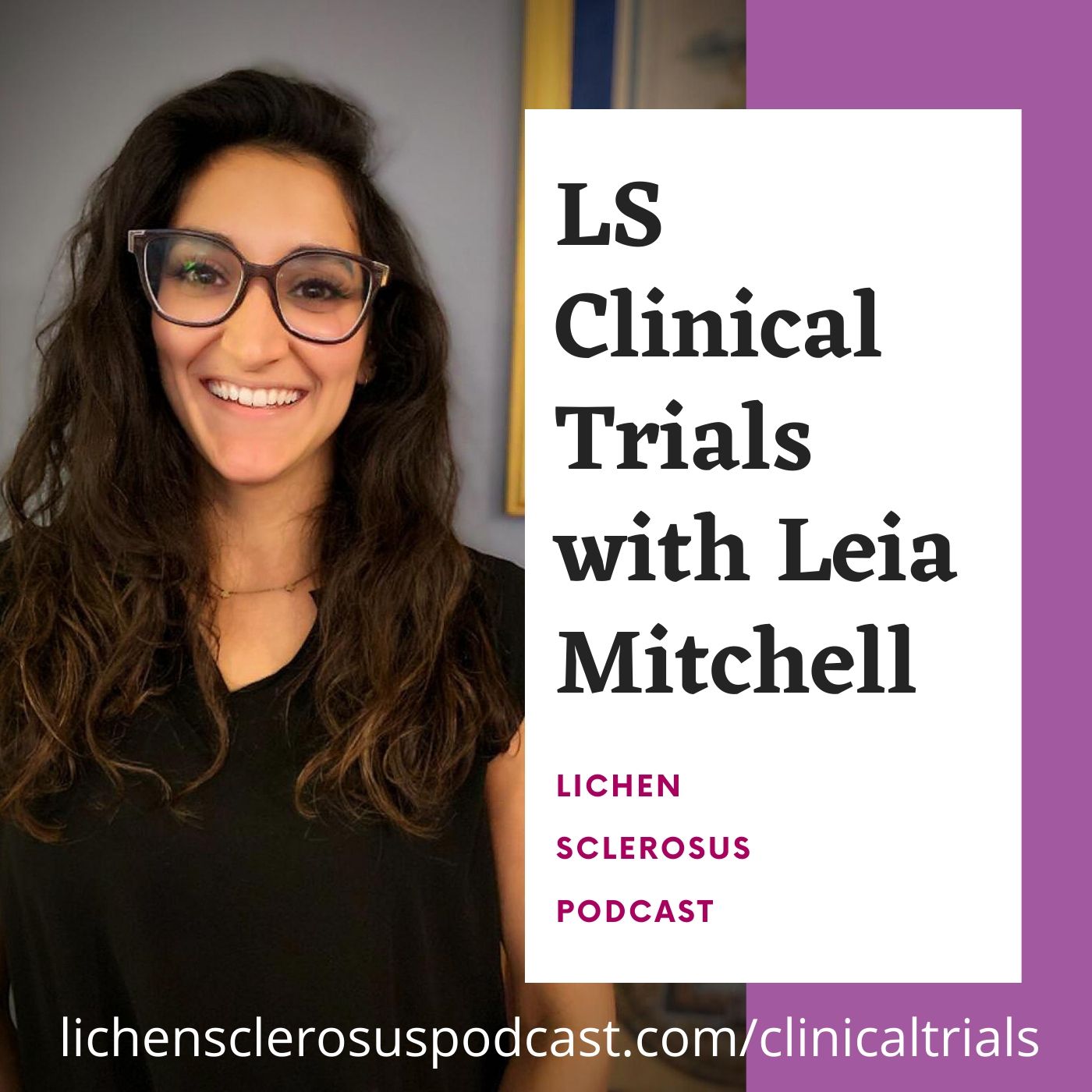 Lichen Sclerosus Podcast