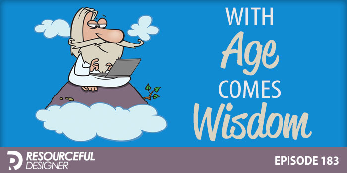 With Age, Comes Wisdom - RD183 episode artwork