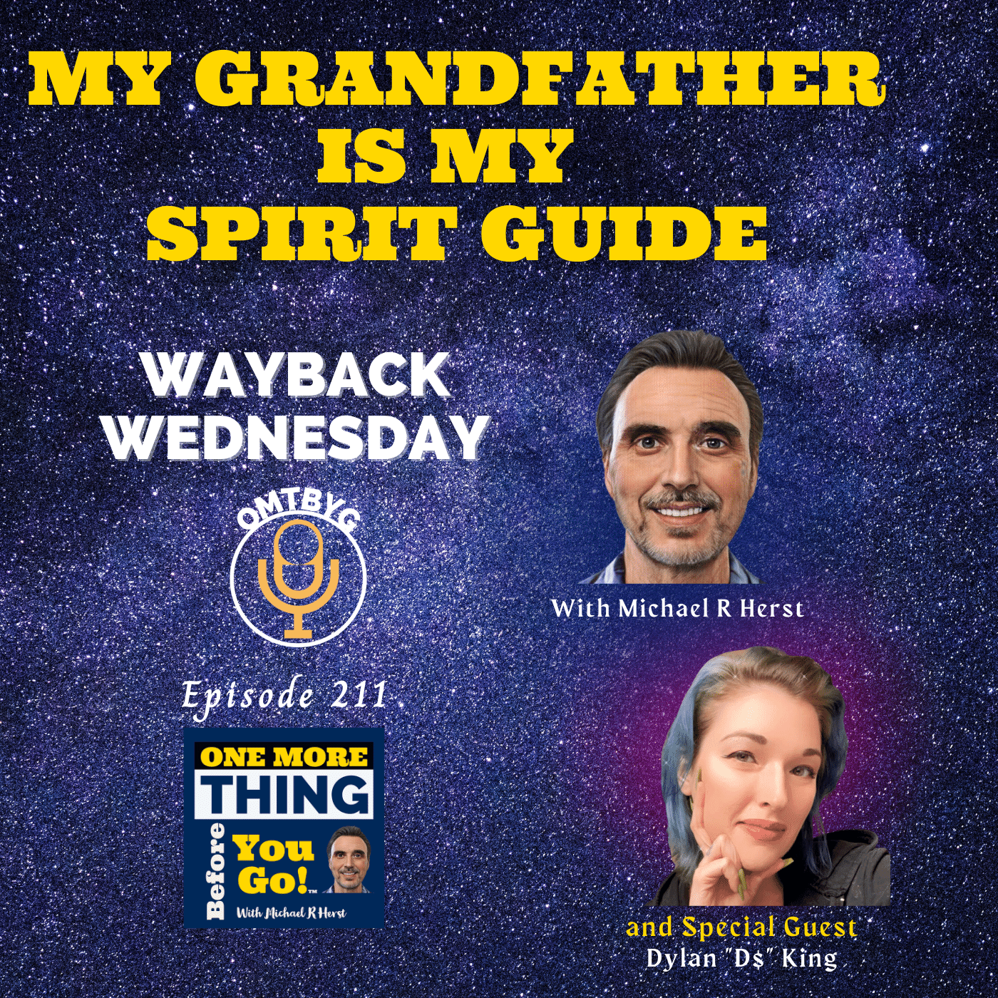 My Grandfather is My Spirit Guide - Wayback Wednesday Image