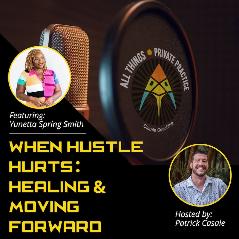 Artwork for podcast All Things Private Practice Podcast