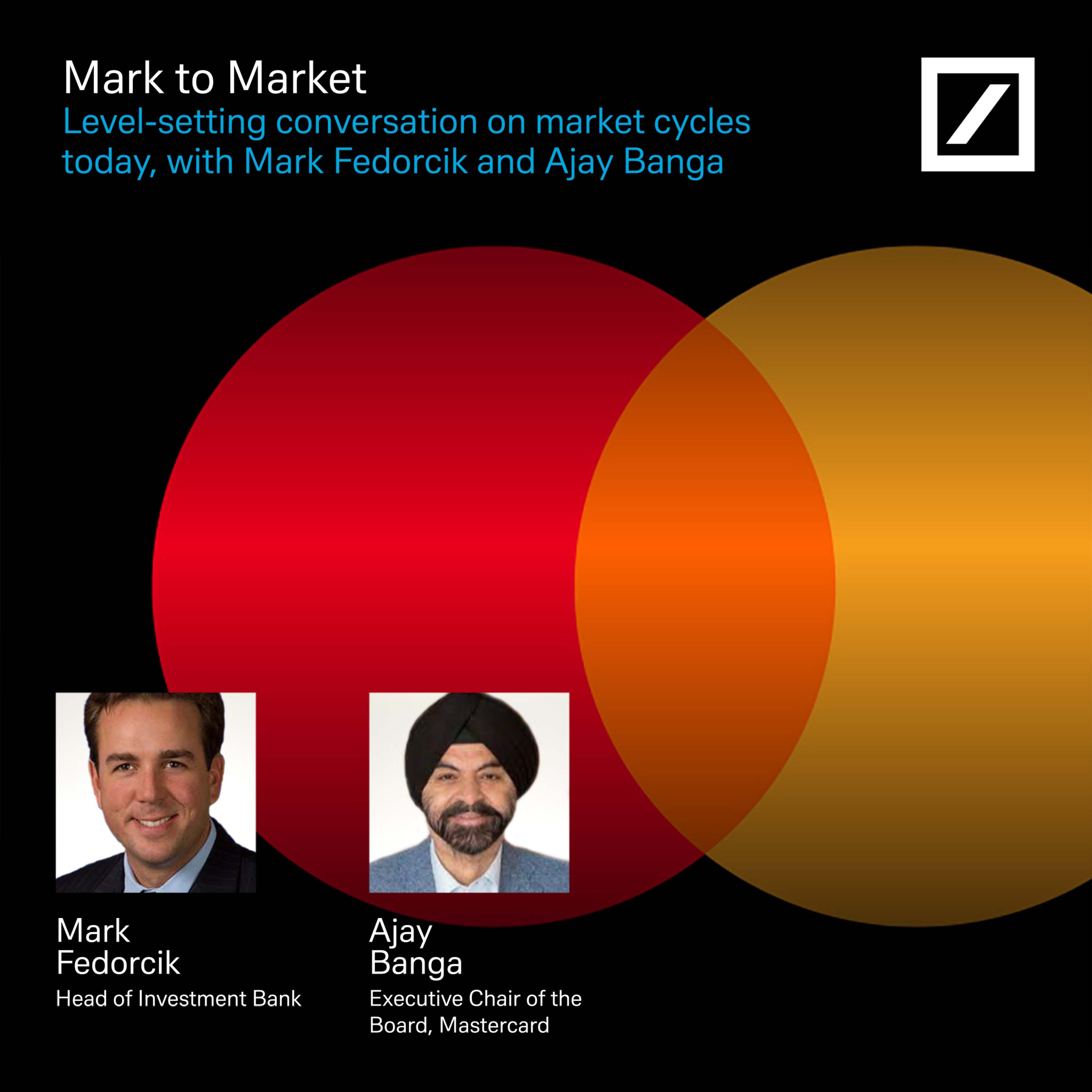 Mark to Market - Ajay Banga on diversity, inclusion and markets