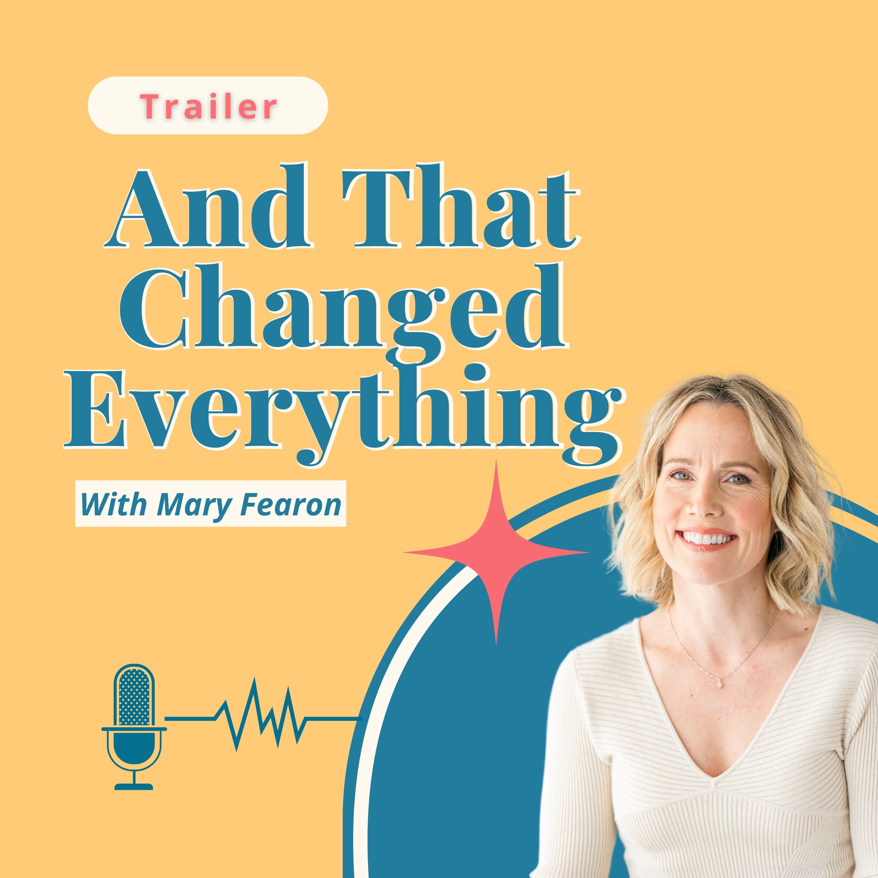 Trailer - And That Changed Everything
