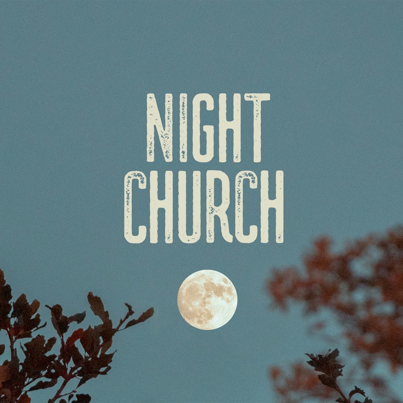 Artwork for podcast Night Church Sermons by Praxis