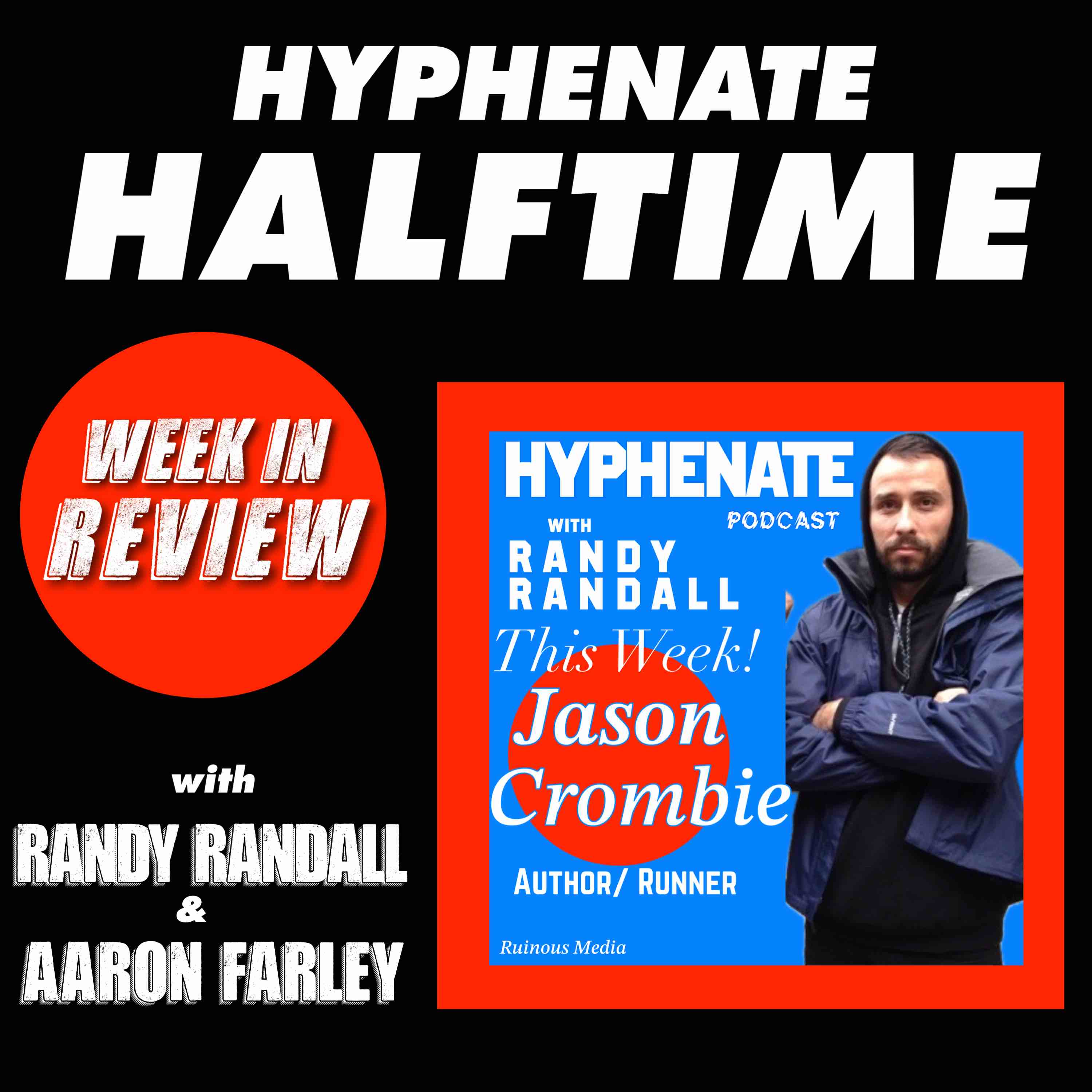 Hyphenate Halftime Jason Crombie