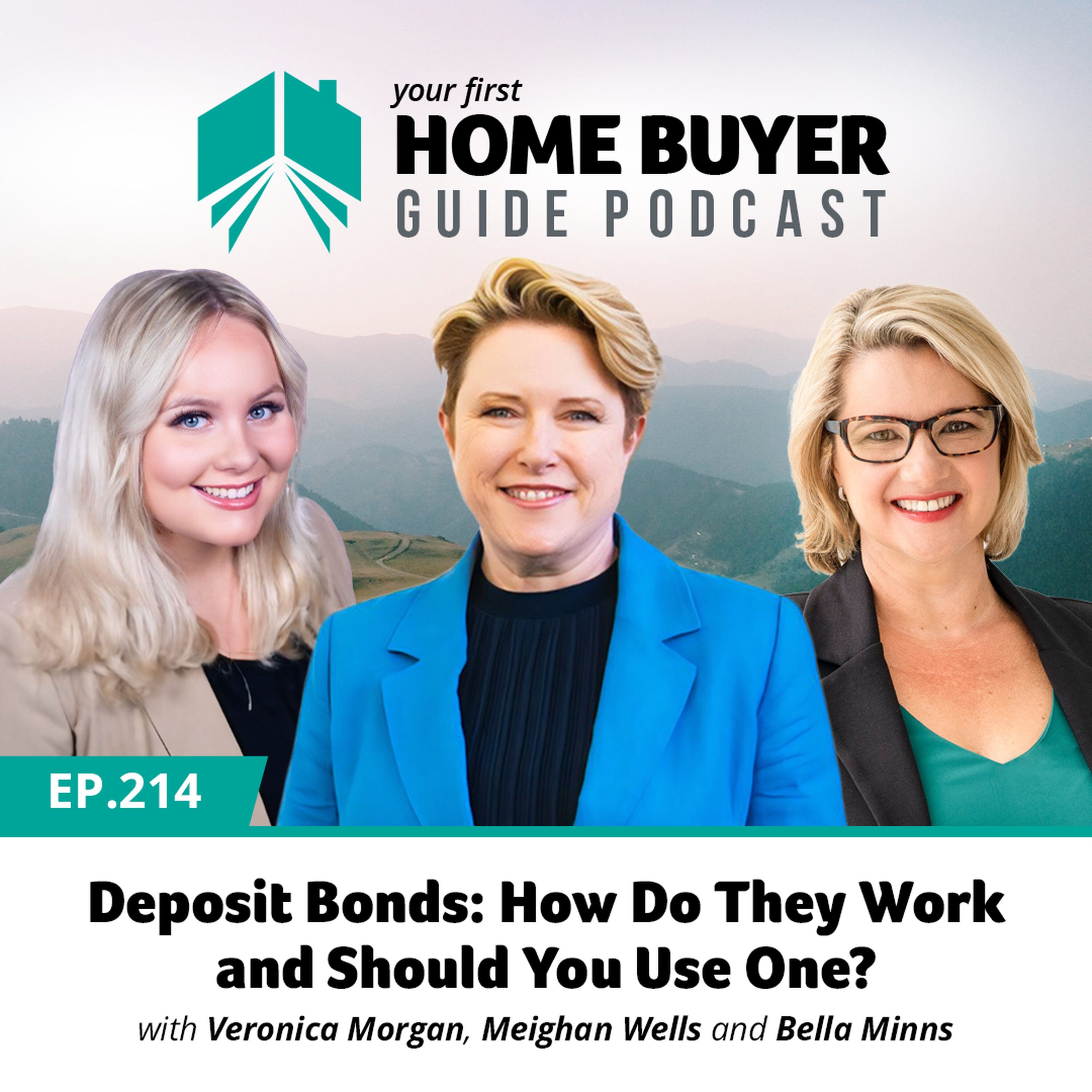 Your First Home Buyer Guide Podcast