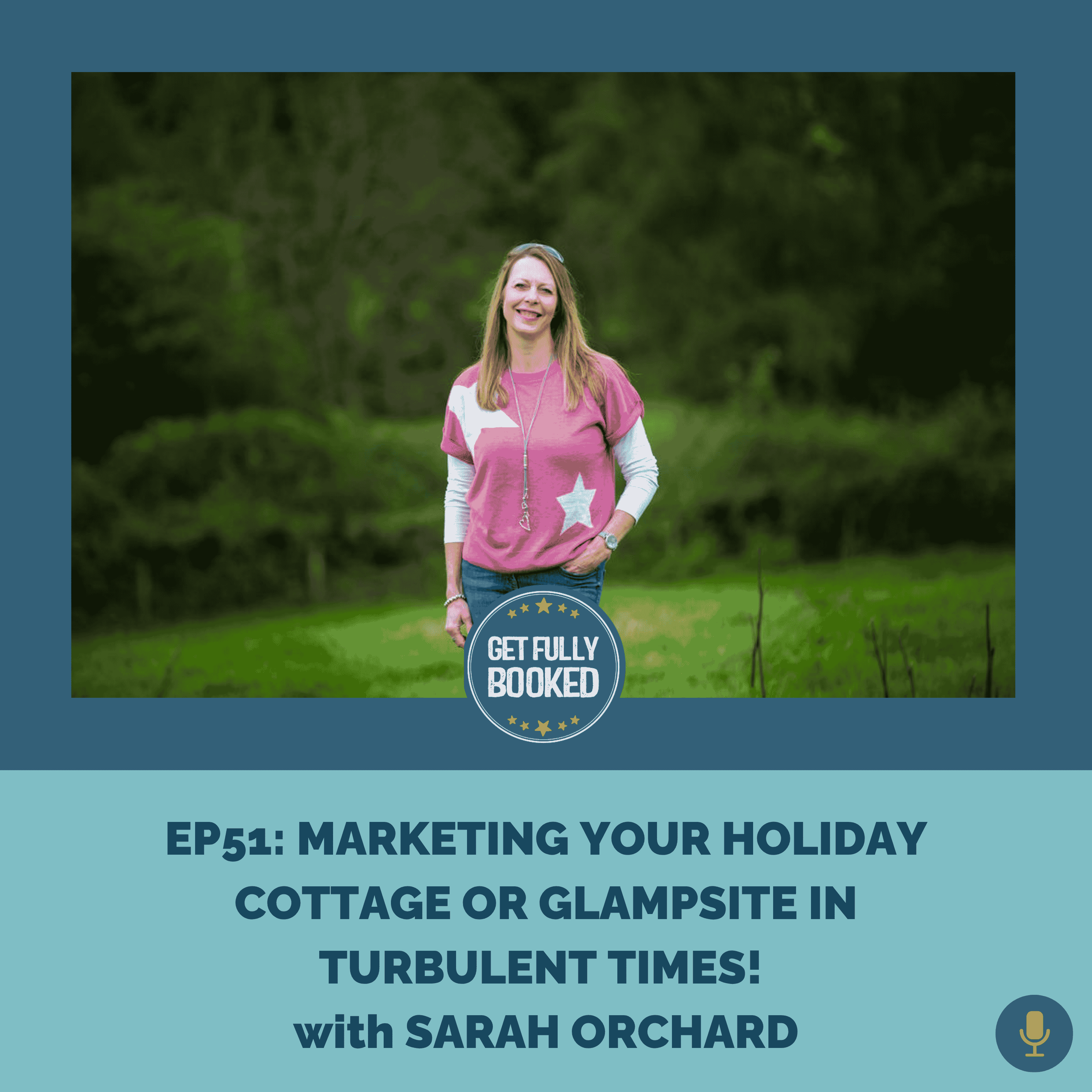 Marketing your Holiday Cottage or Glampsite in Turbulent Times!