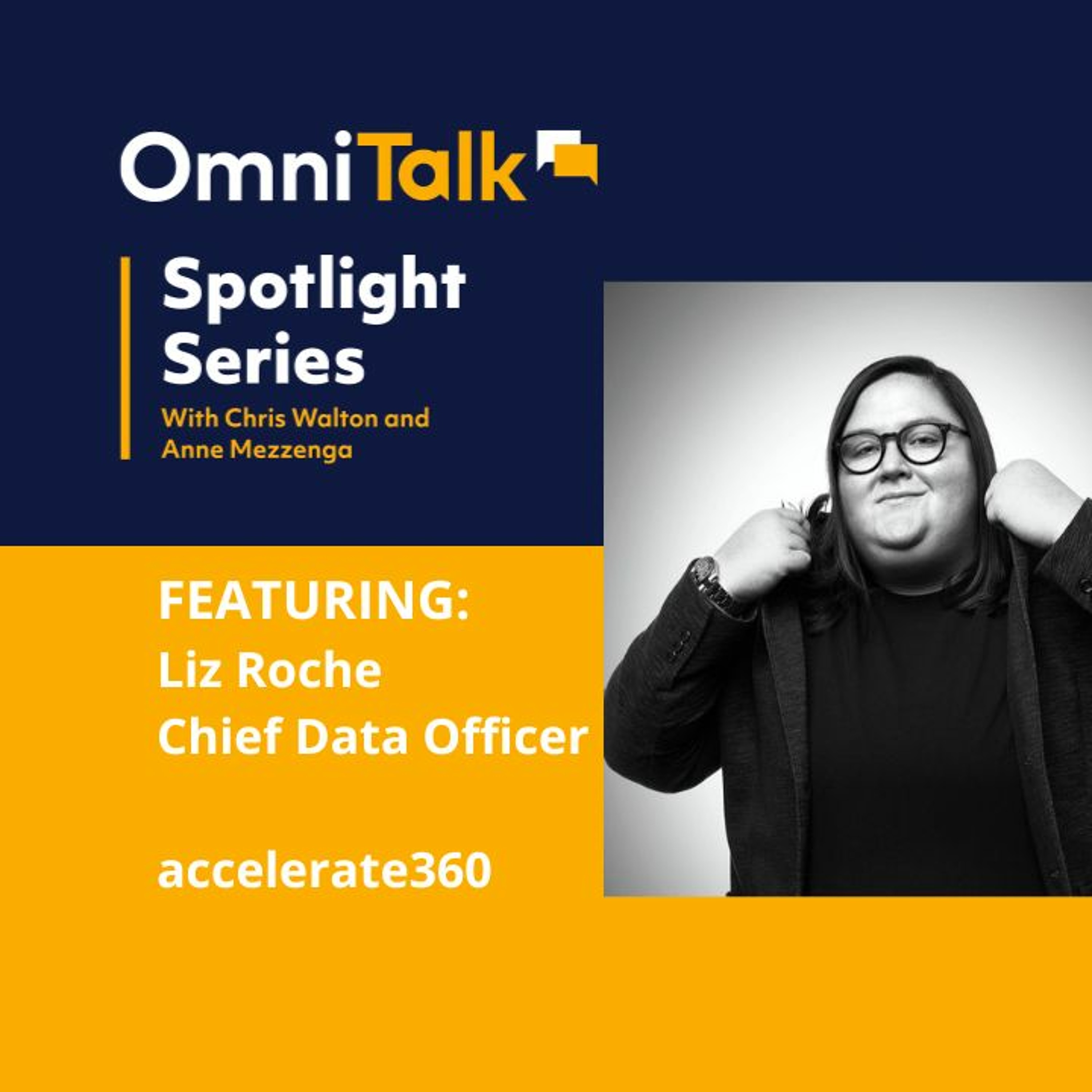 Spotlight Series | Supercharging A Retail Media Network With Accelerate360 CDO Liz Roche