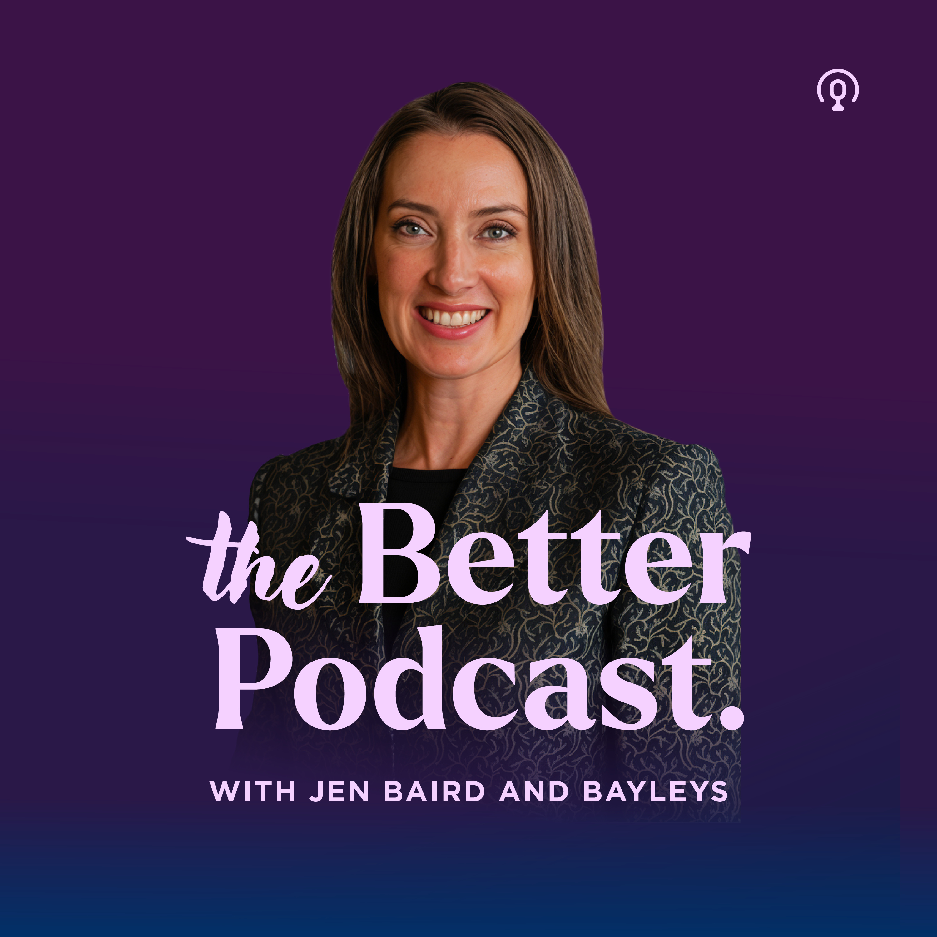 The Better Podcast