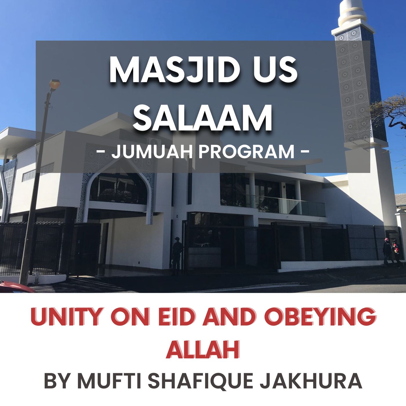 230630_Unity on Eid and obeying Allah by Mufti Shafique Jakhura