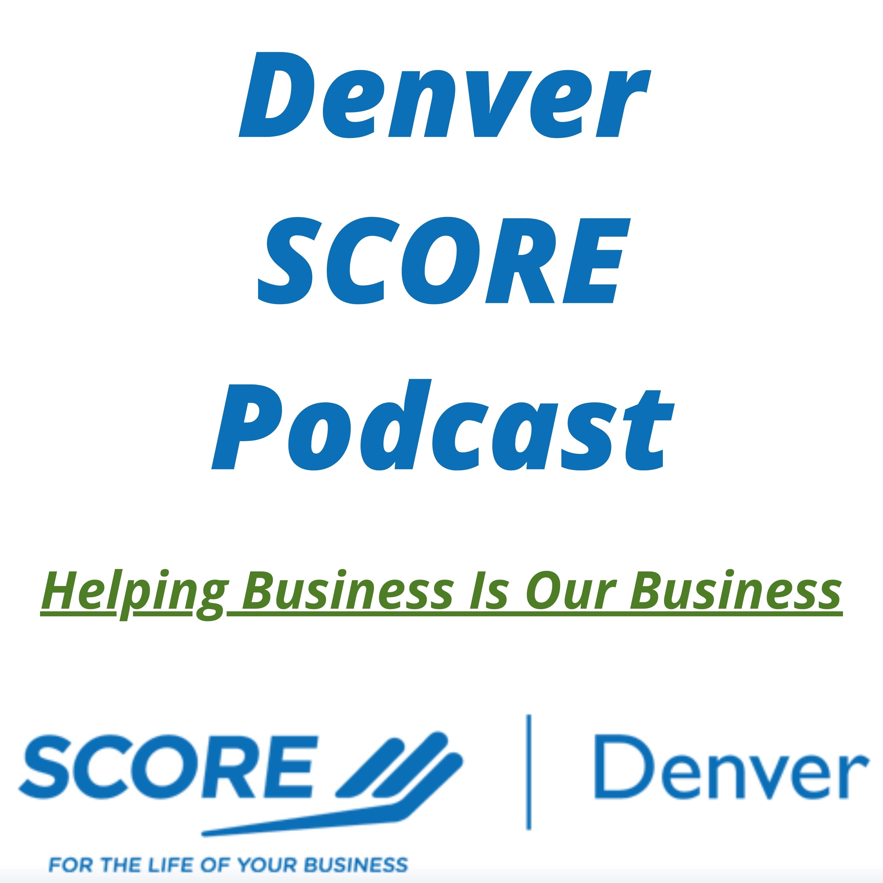 Show artwork for Denver SCORE Podcast