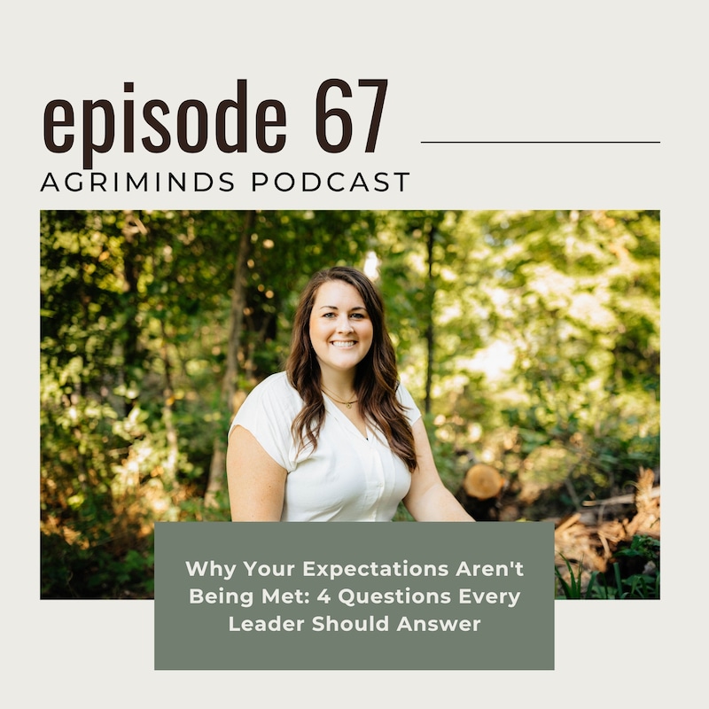 Artwork for podcast AGRIMINDS: Helping ag professionals overcome burnout, set boundaries, & lead with confidence in the field, at work, & at home