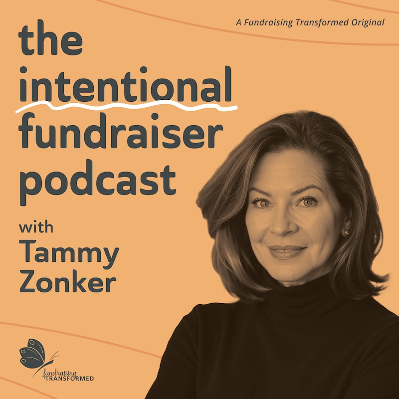 Artwork for podcast The Intentional Fundraiser Podcast
