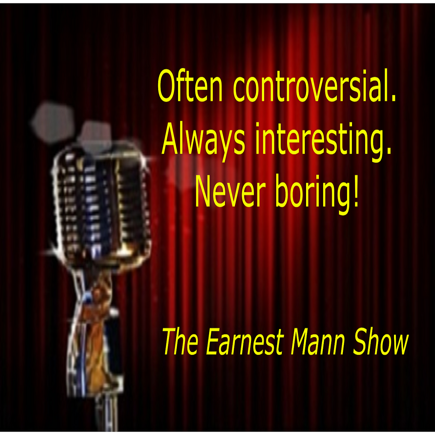 Show artwork for The Earnest Mann Show