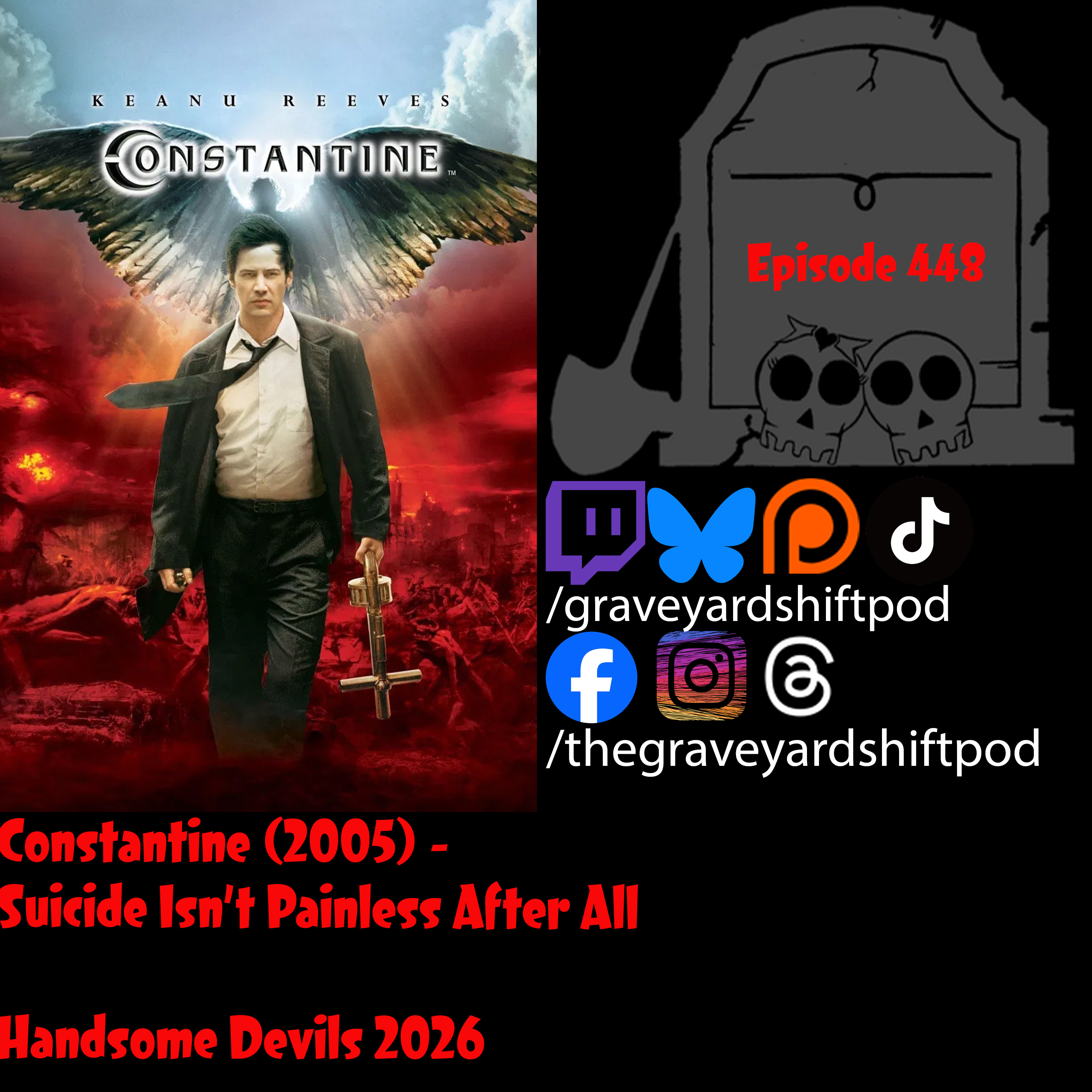 Constantine (2005) - Suicide Isn't Painless After All - Handsome Devils episode artwork