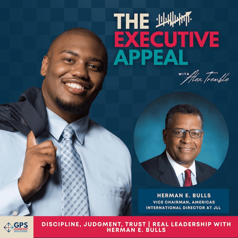 Artwork for podcast The Executive Appeal with Alex D. Tremble