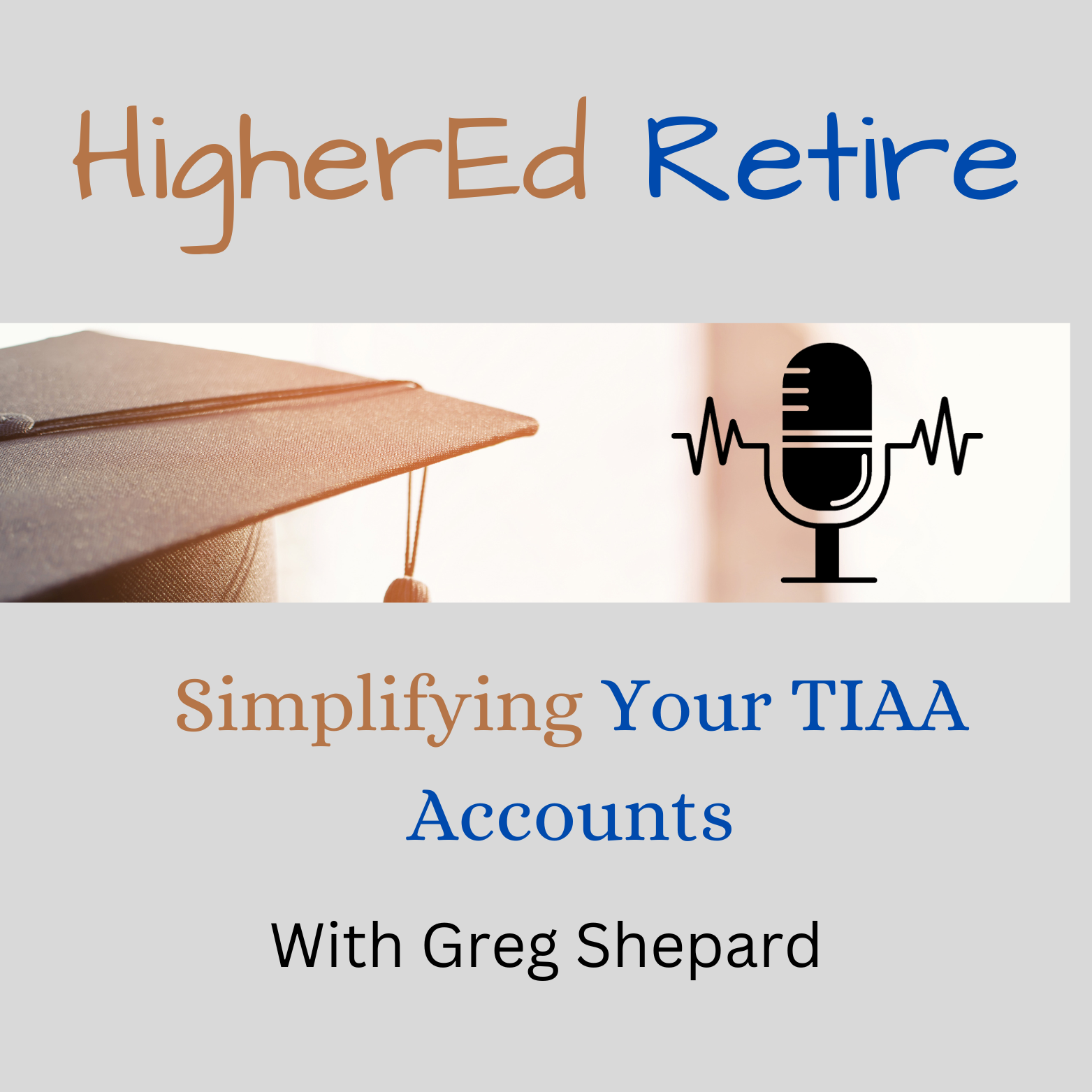 TIAA Simplified for HigherEd