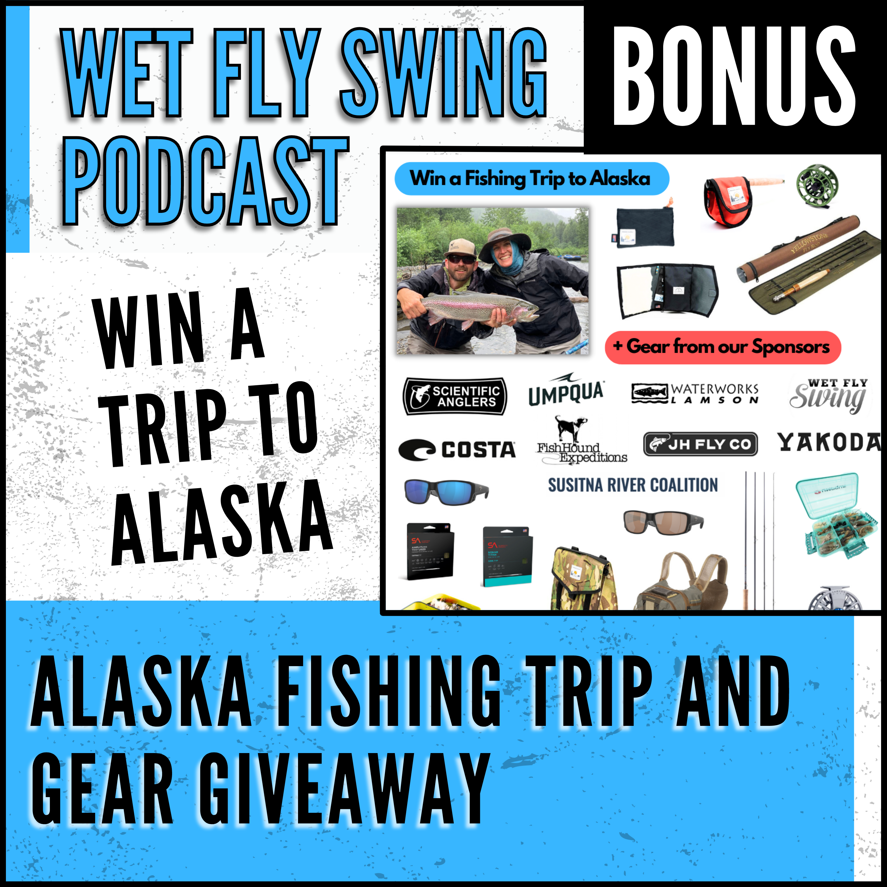 Alaska Fishing Trip and Gear Giveaway - Bonus Episode episode artwork