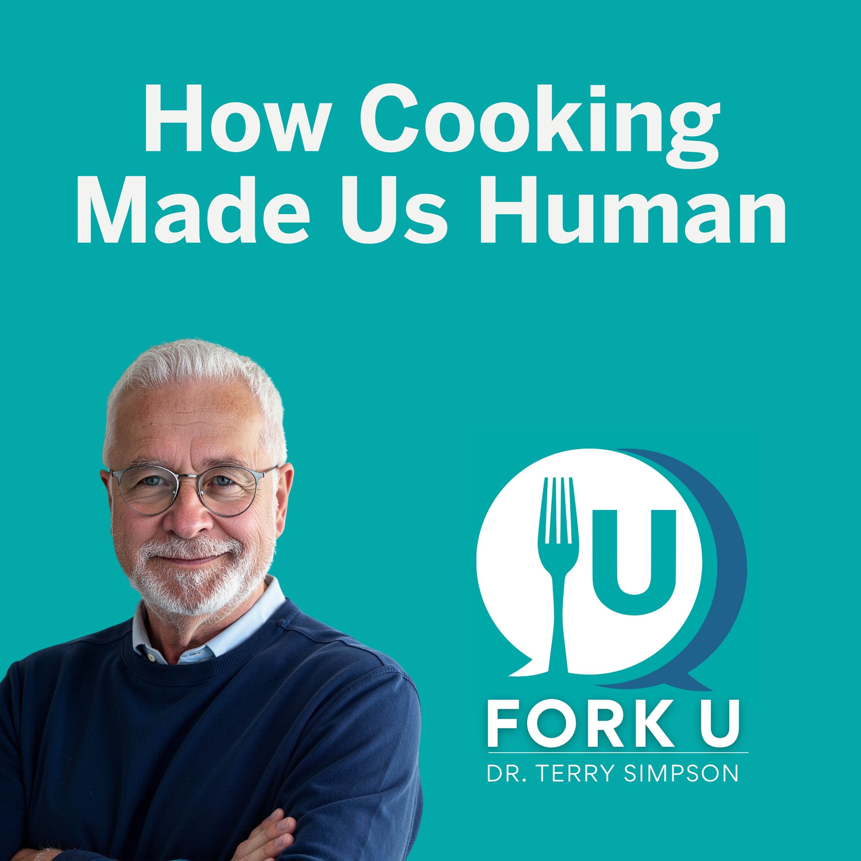 How Cooking Made Us Human episode artwork