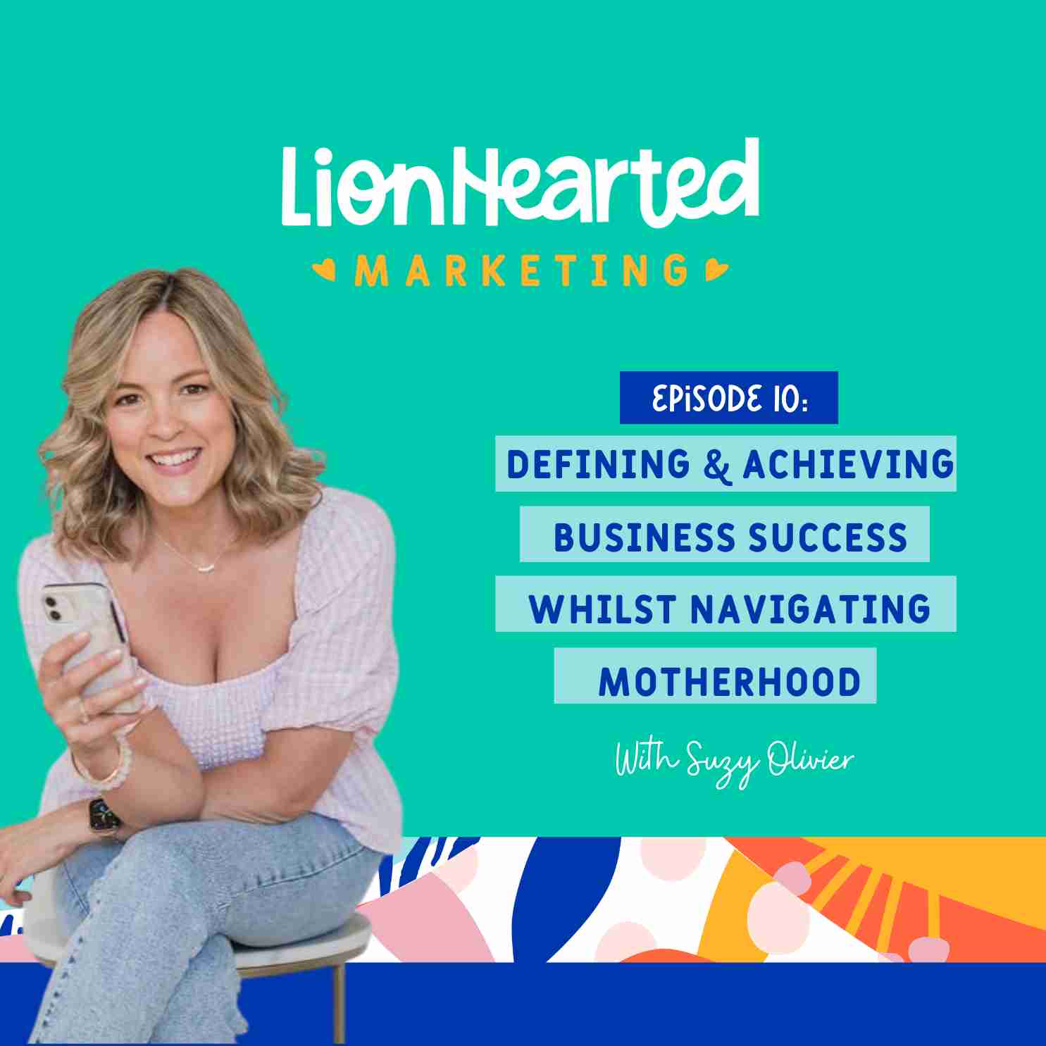 The Lionhearted CEO Podcast: Scaling Your Online Business with Facebook & Instagram Ads
