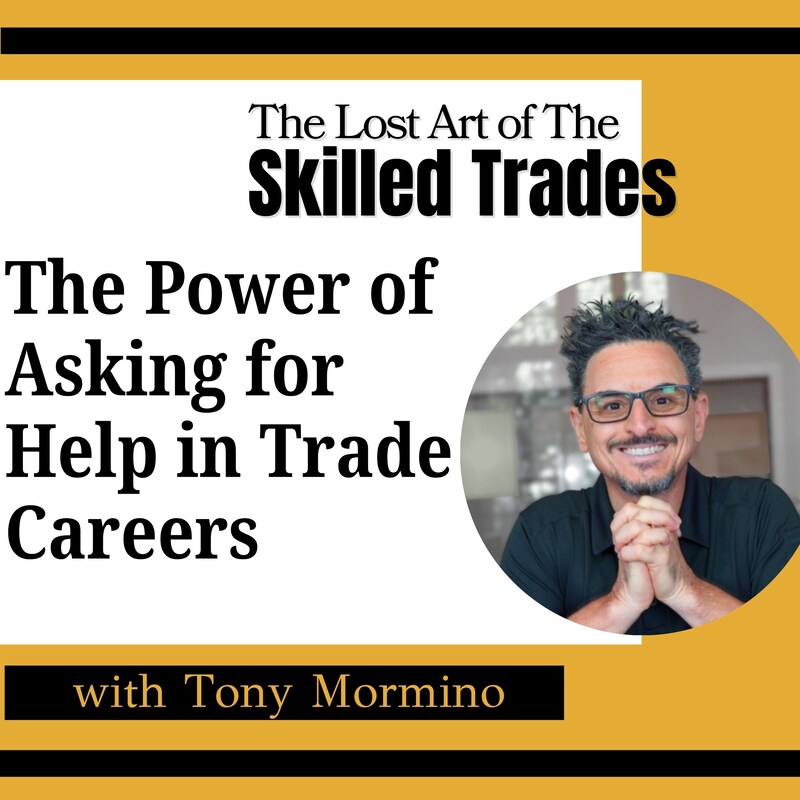 Artwork for podcast The Lost Art Of the Skilled Trades