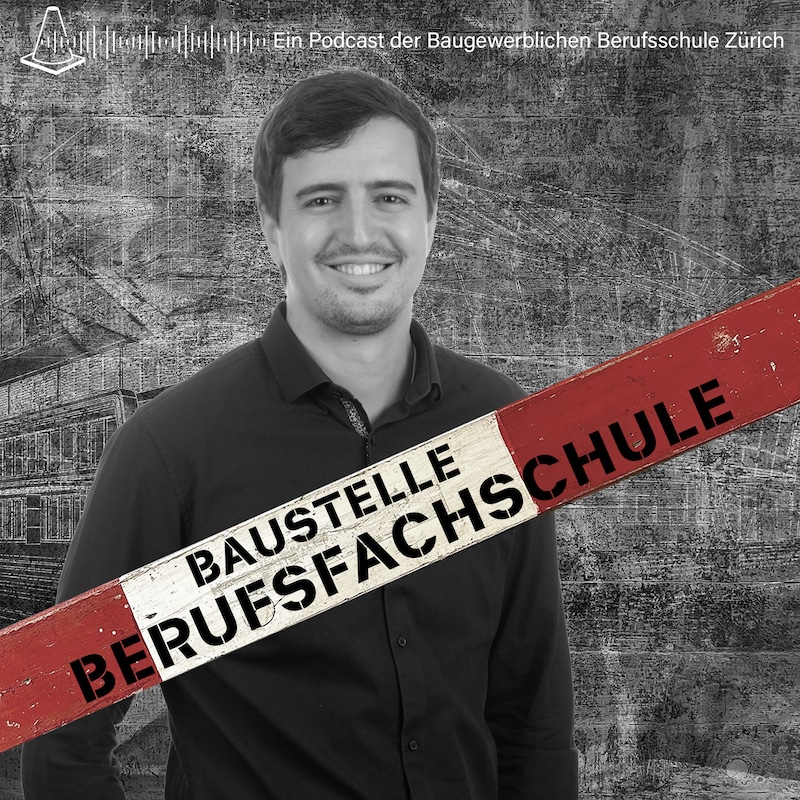 Artwork for podcast Baustelle Berufsfachschule