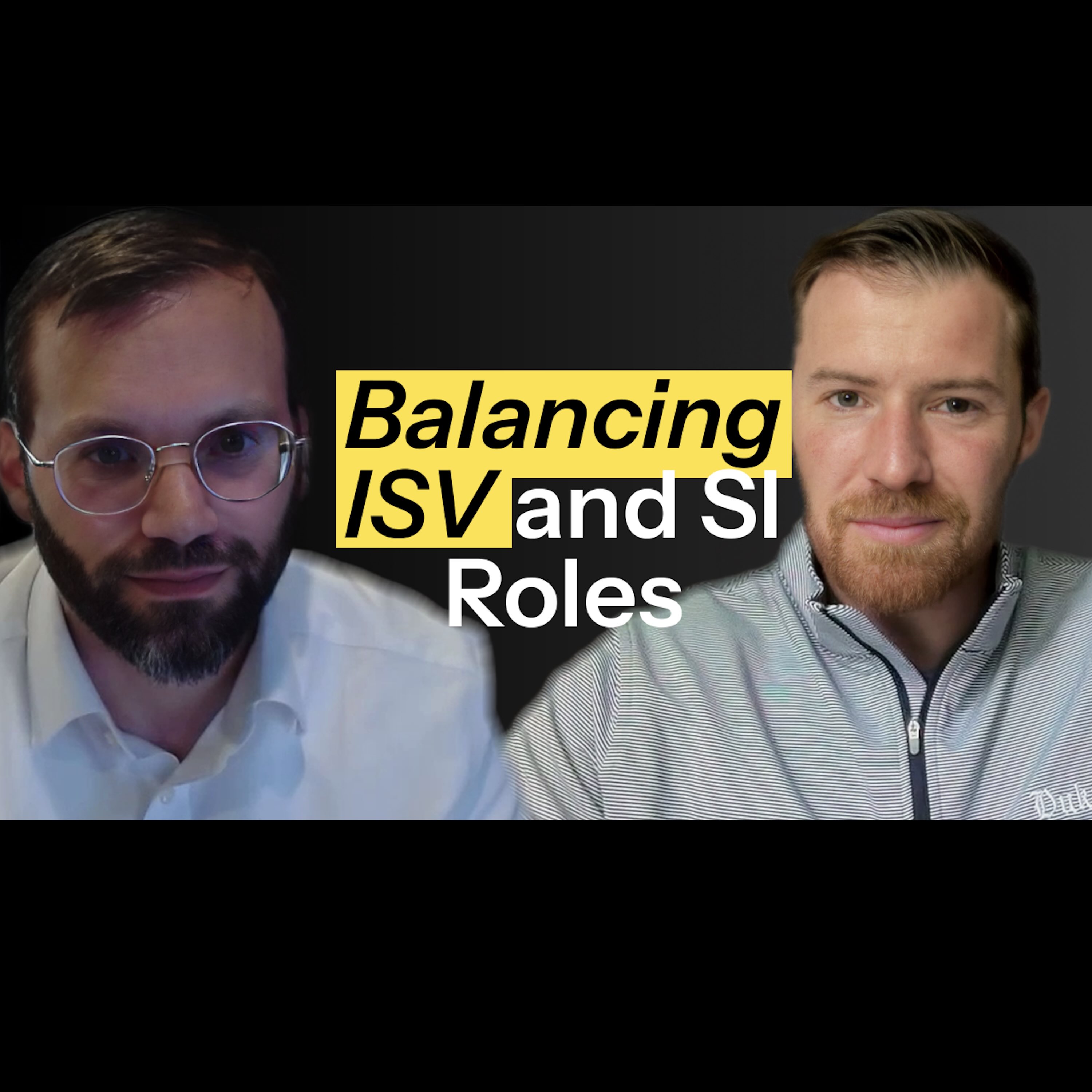 Balancing ISV and SI Roles with Sruly Markowitz of Fast Track Digital