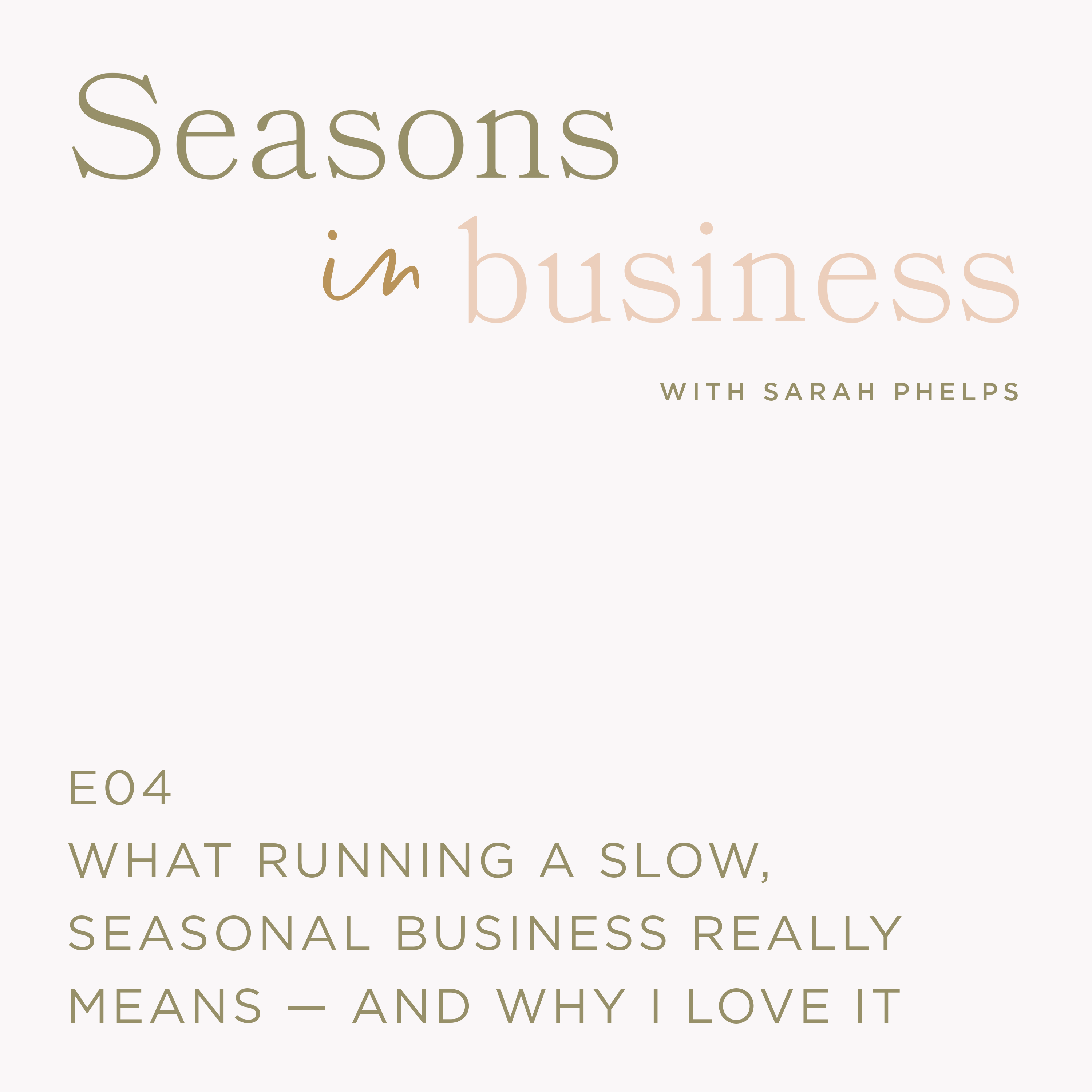 Seasons in Business