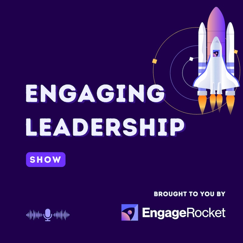 Artwork for podcast Engaging Leadership
