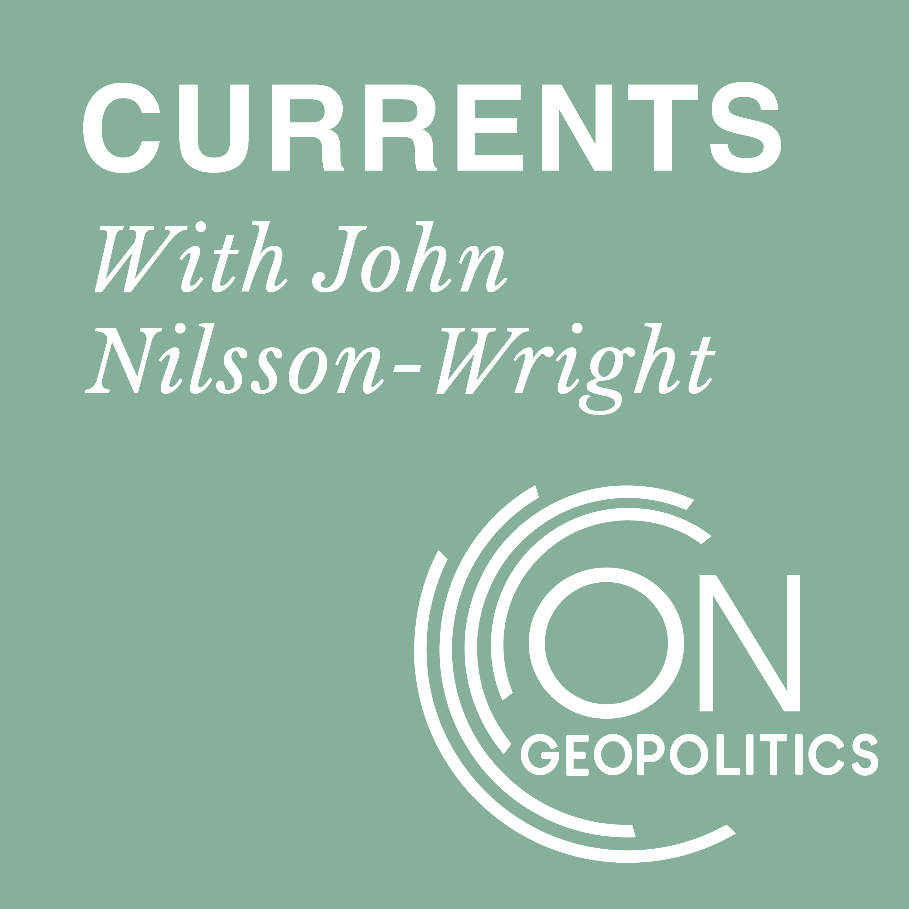 Currents - Episode 4: British foreign policy in a disorderly World, with Sir Robin Niblett