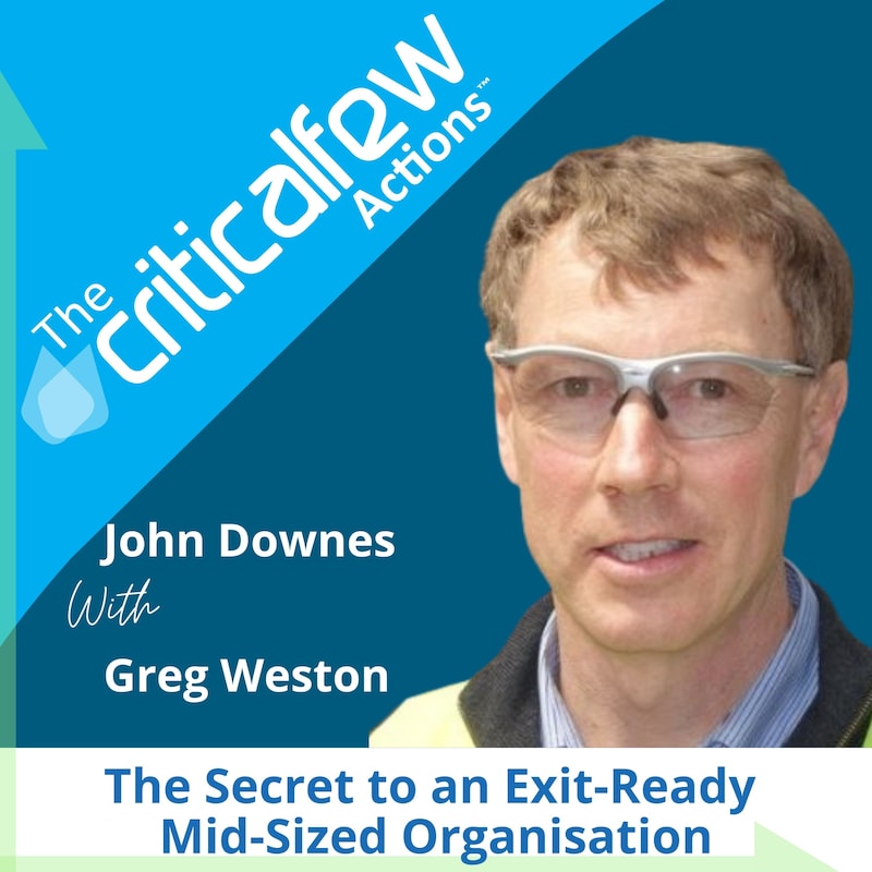 Artwork for podcast The Critical Few Actions