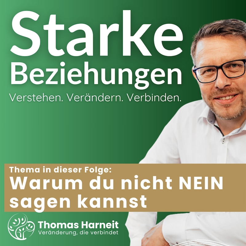 Artwork for podcast Starke Beziehungen - der Podcast von Thomas Harneit