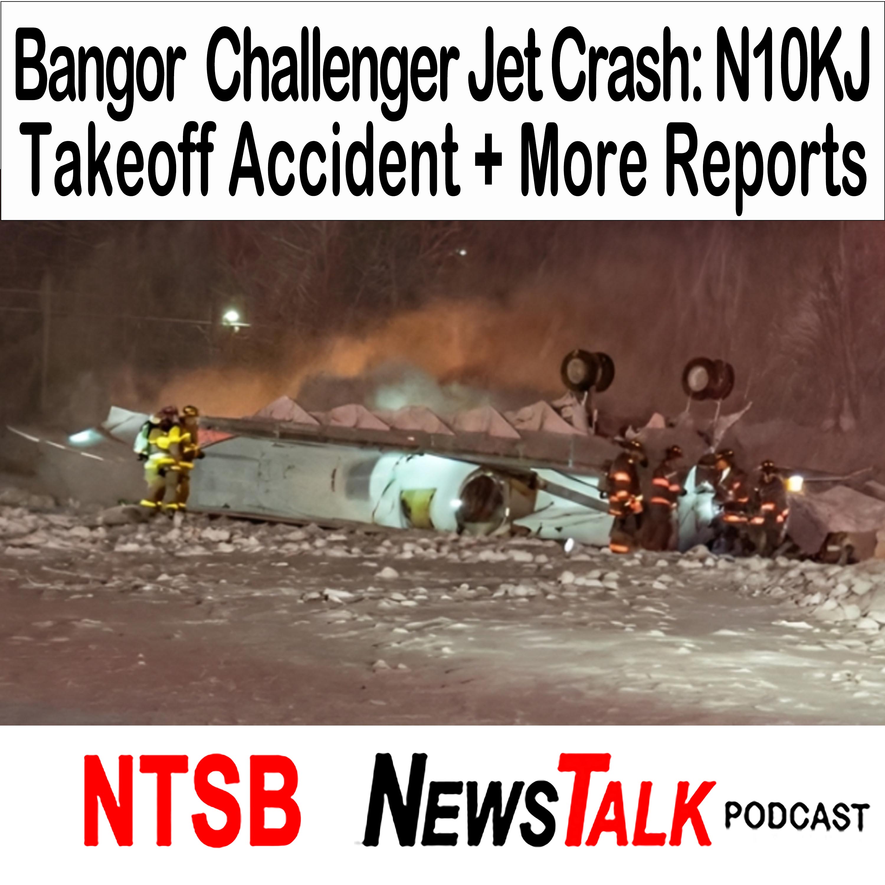 Bangor Maine Challenger 650 Jet Crash (N10KJ): Icing, Deicing & NTSB Investigation