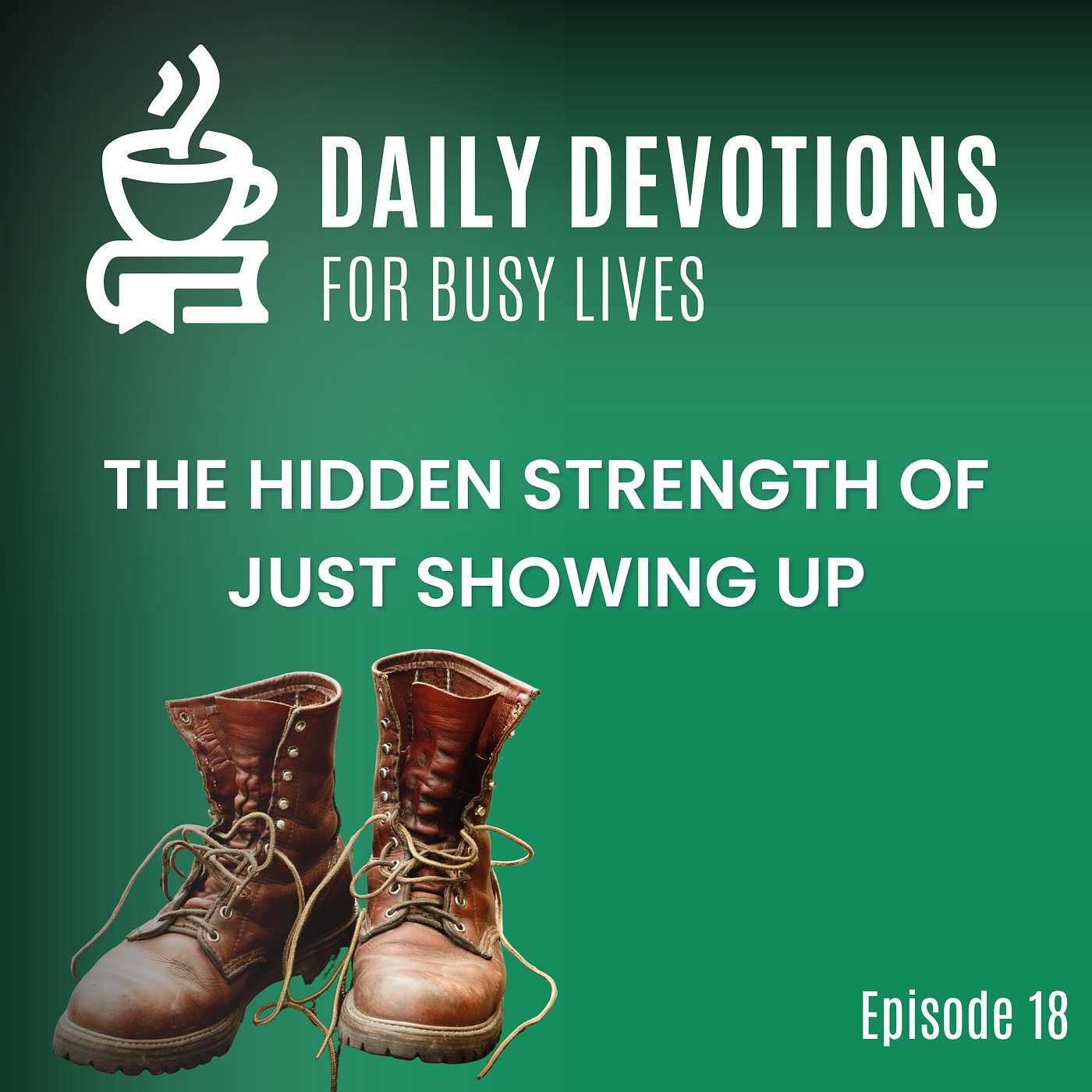 The Hidden Strength of Just Showing Up