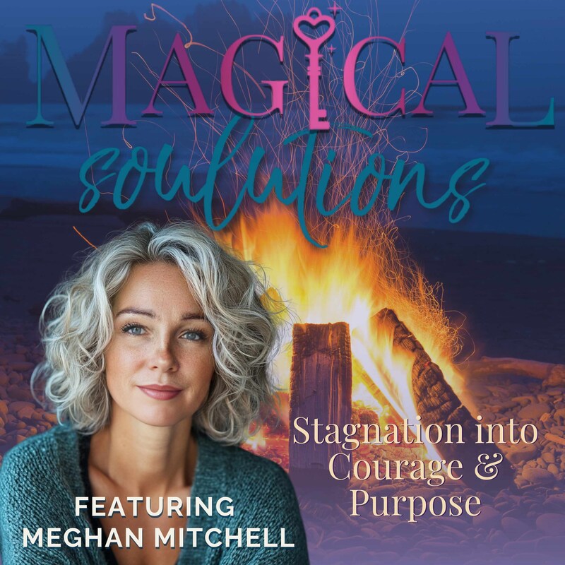 Artwork for podcast Magical Soulutions: Mindful Living & Everyday Spirituality
