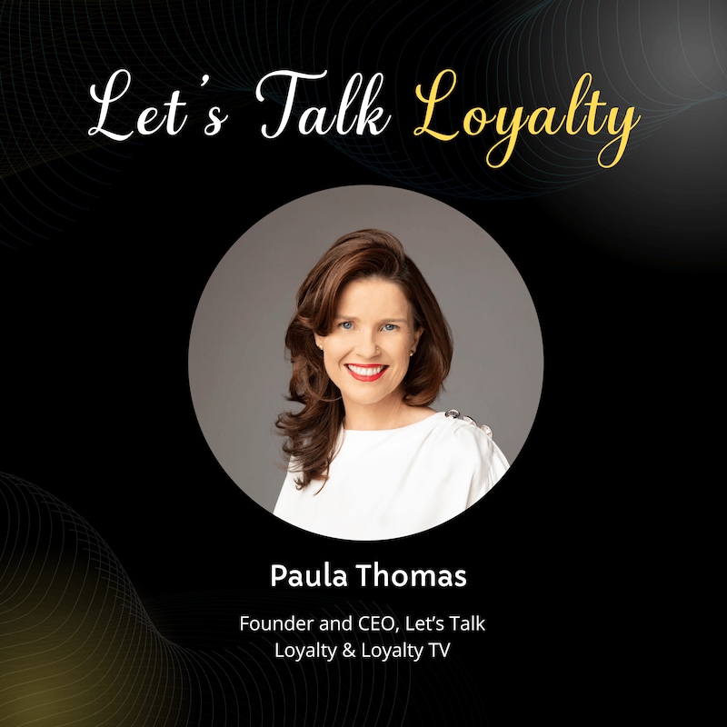 Artwork for podcast Let's Talk Loyalty