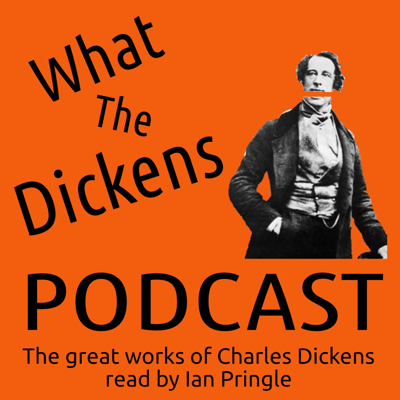 Artwork for podcast What The Dickens