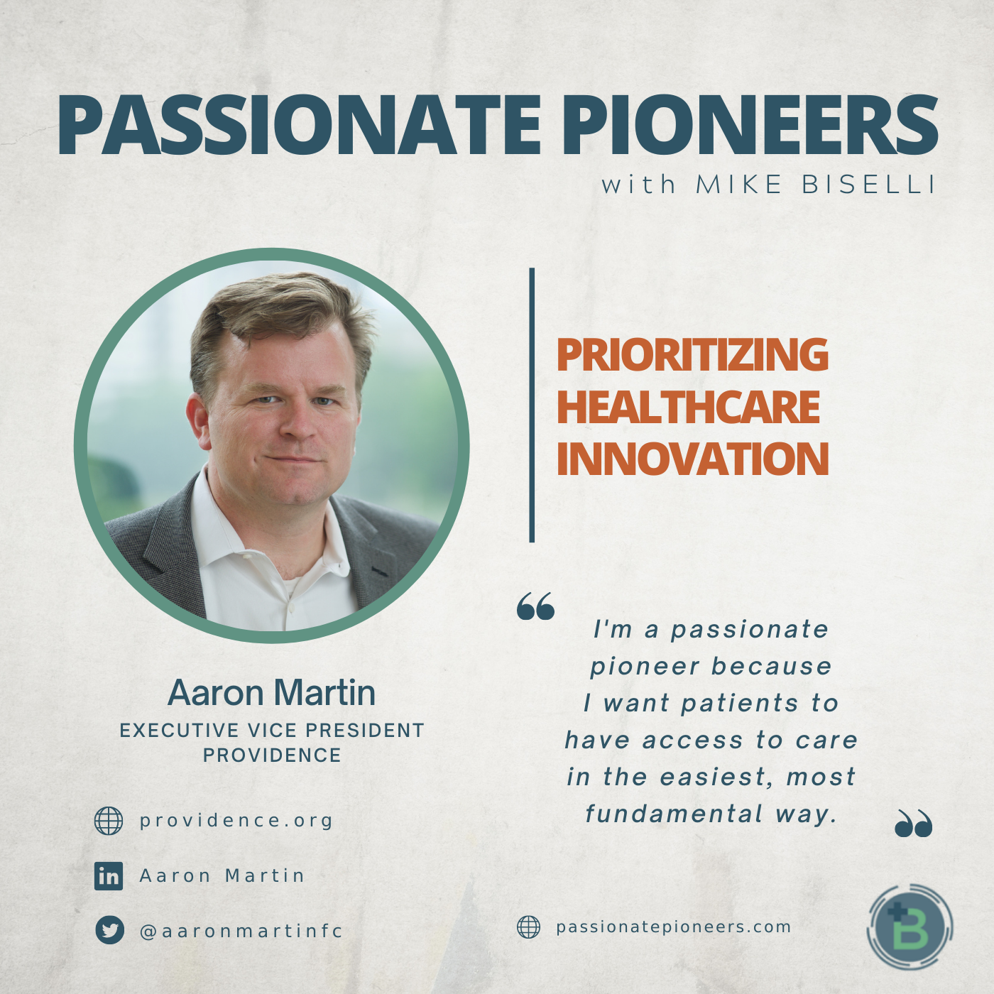 Prioritizing Healthcare Innovation with Aaron Martin