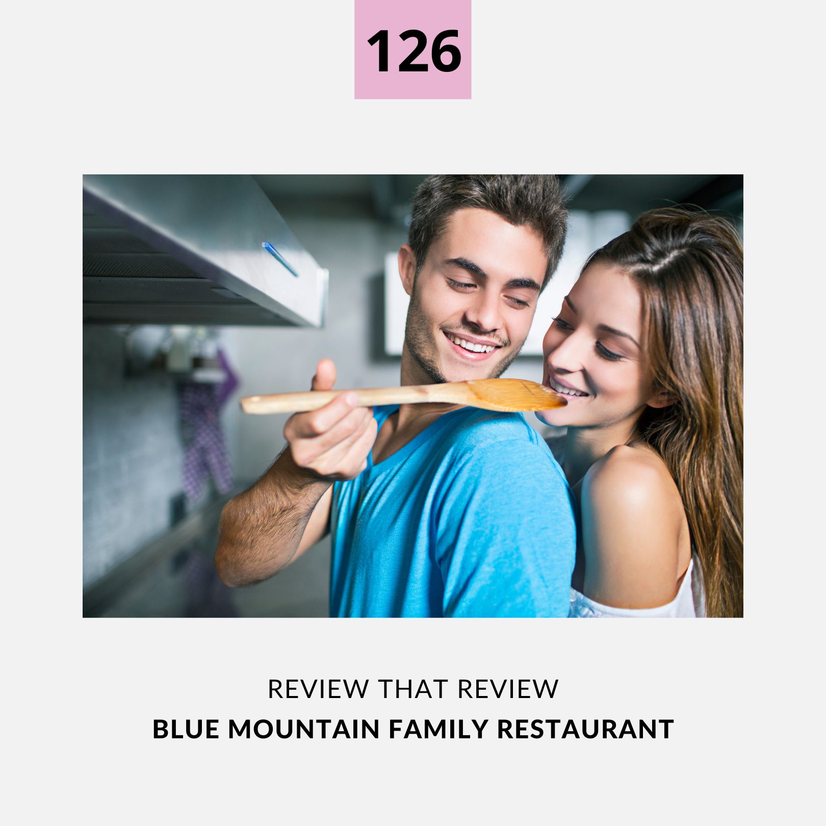 126: Blue Mountain Family Restaurant - 1 Star Review