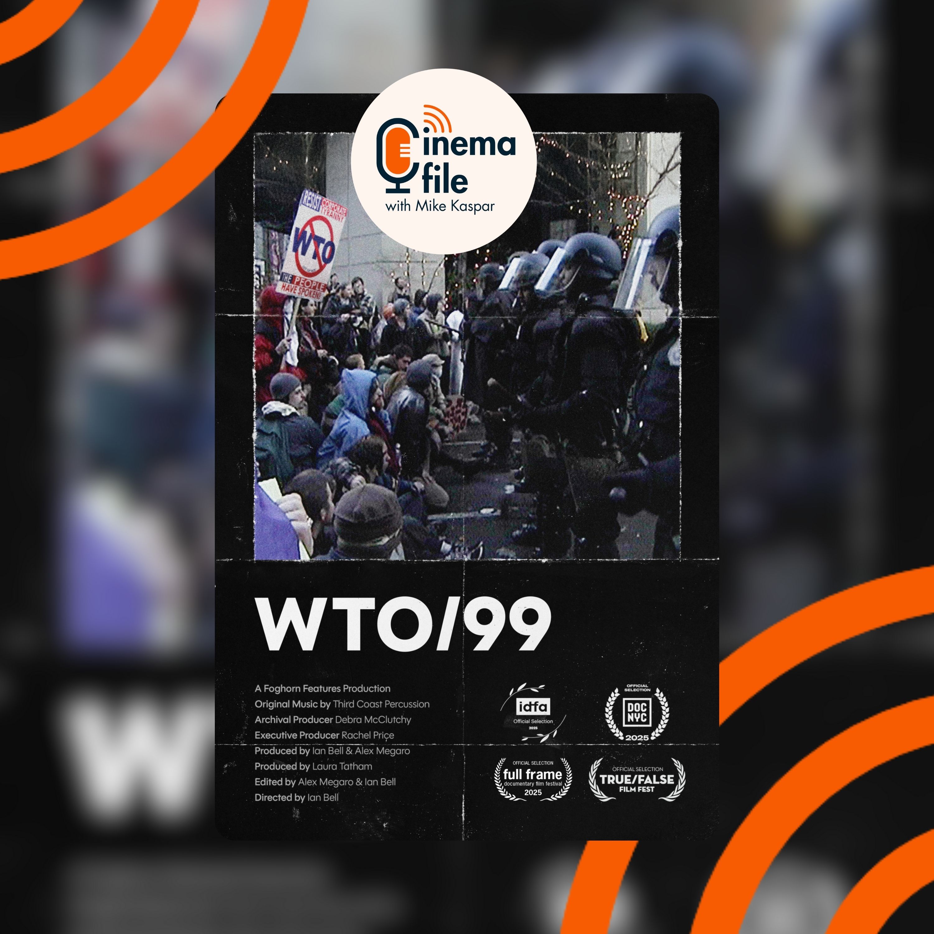 *Best of 2025 -  WTO/99 - Director Ian Bell episode artwork