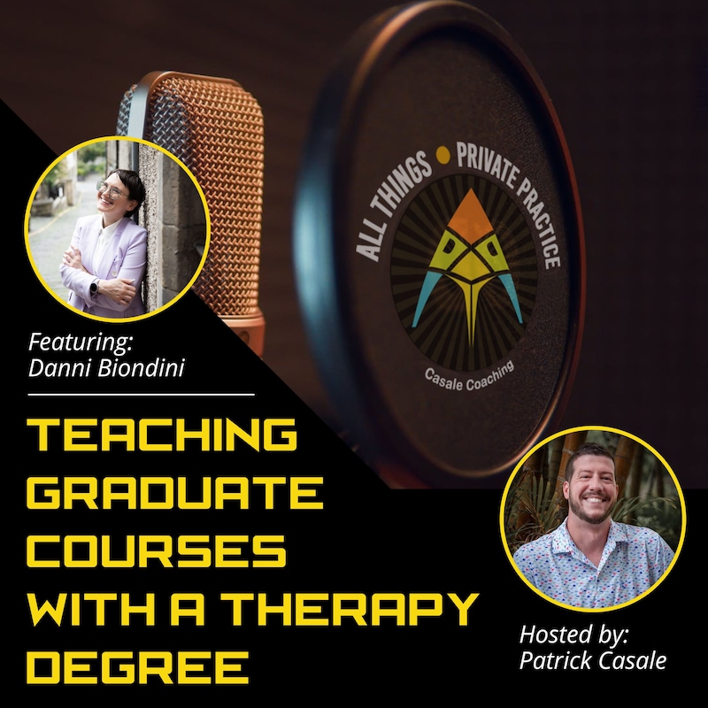 Artwork for podcast All Things Private Practice Podcast