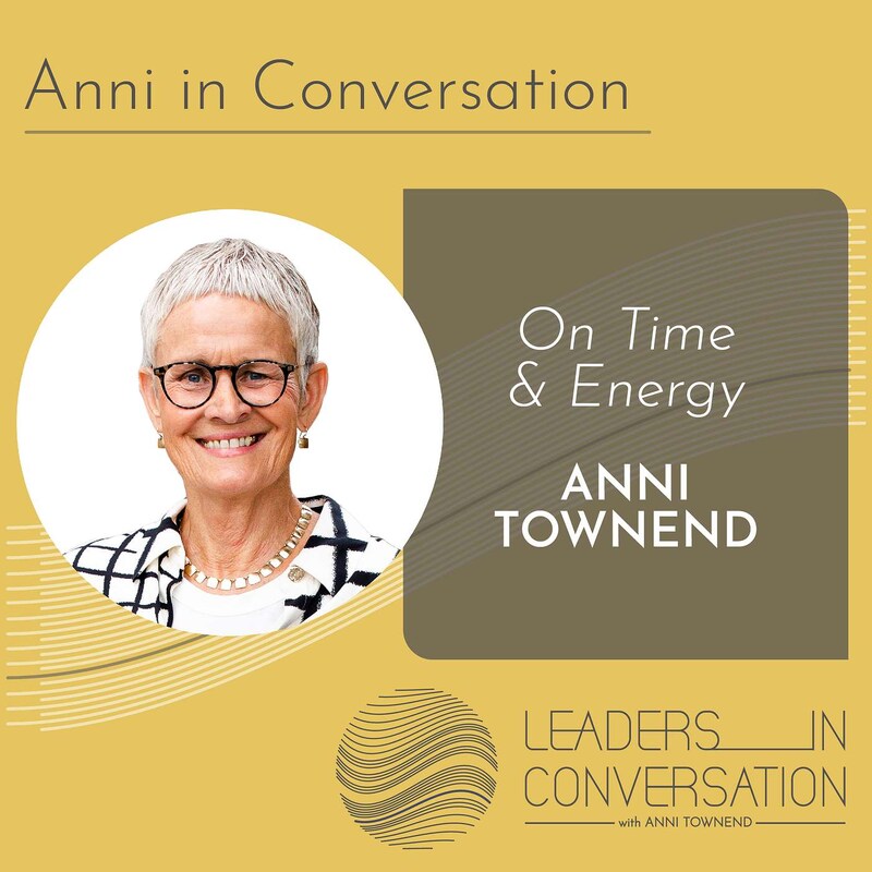 Artwork for podcast Leaders in Conversation with Anni Townend